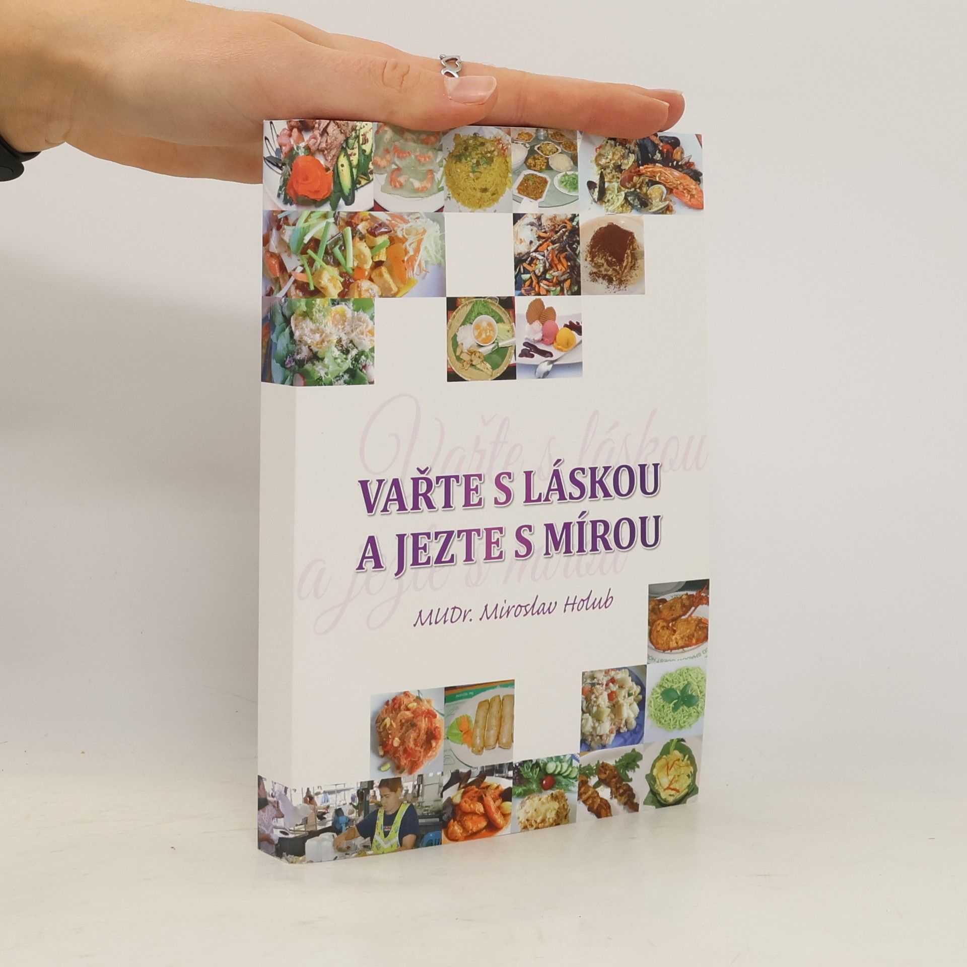 Miroslav Holub Vařte s láskou a jezte s mírou