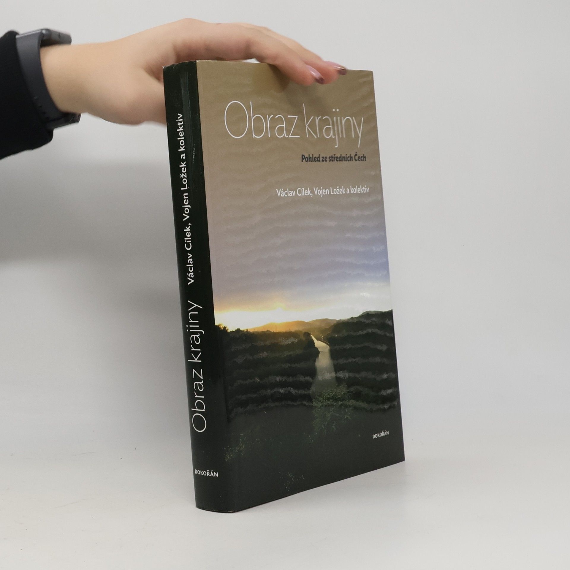 Václav Cílek Obraz krajiny. Pohled ze středních Čech