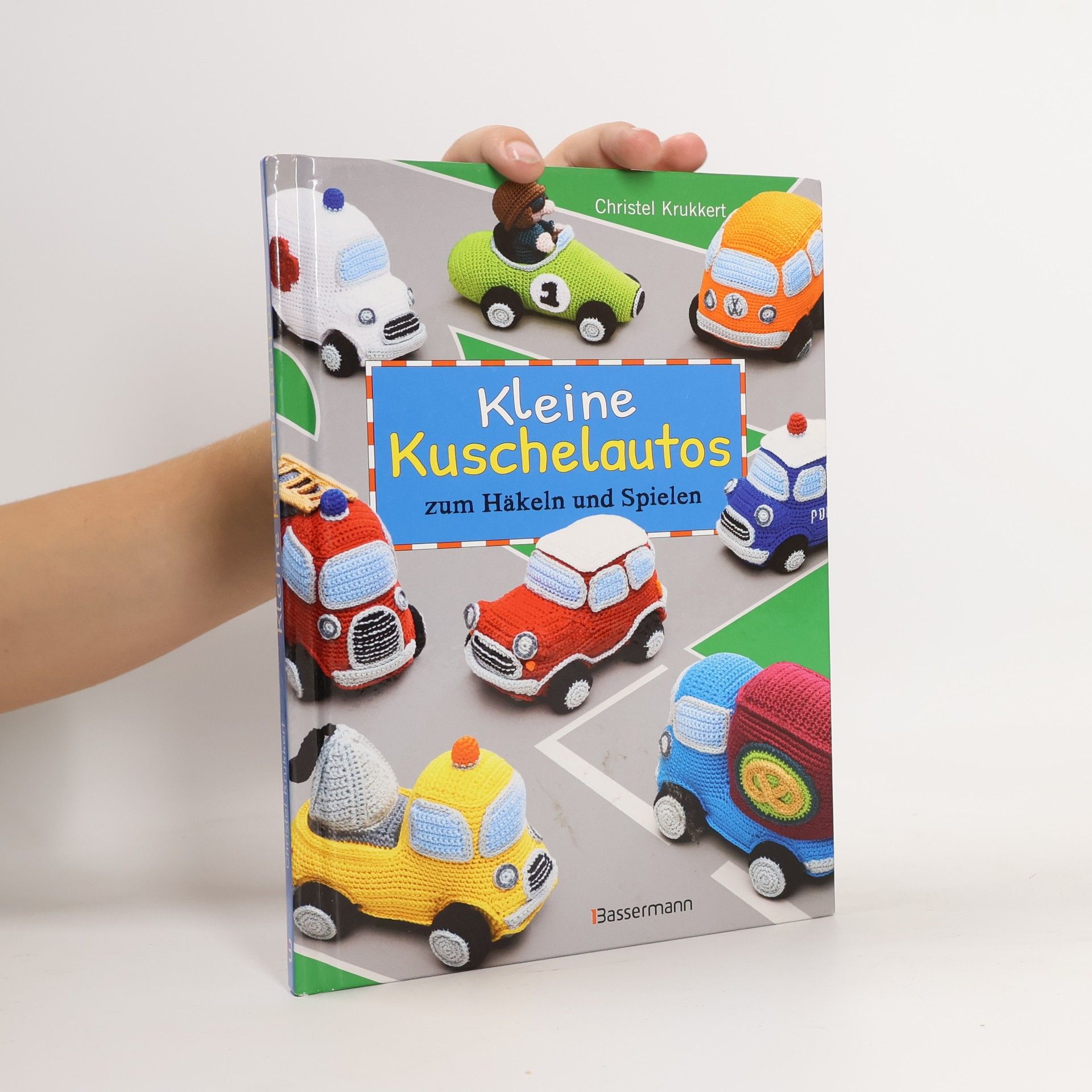 Christel Krukkert Kleine Kuschelautos zum Häkeln und Spielen