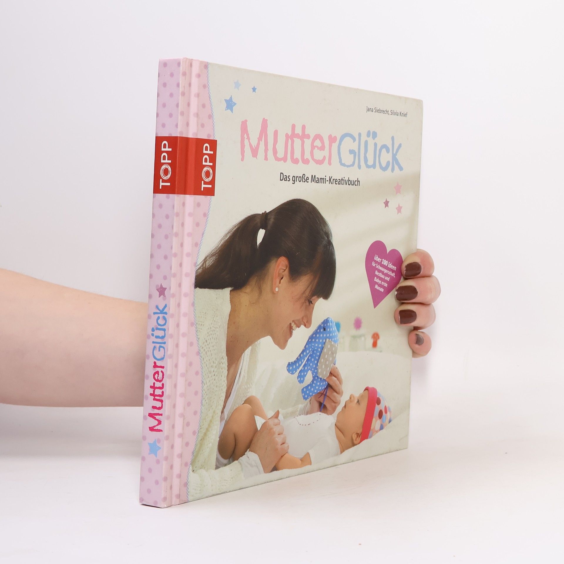 Jana Siebrecht MutterGlück