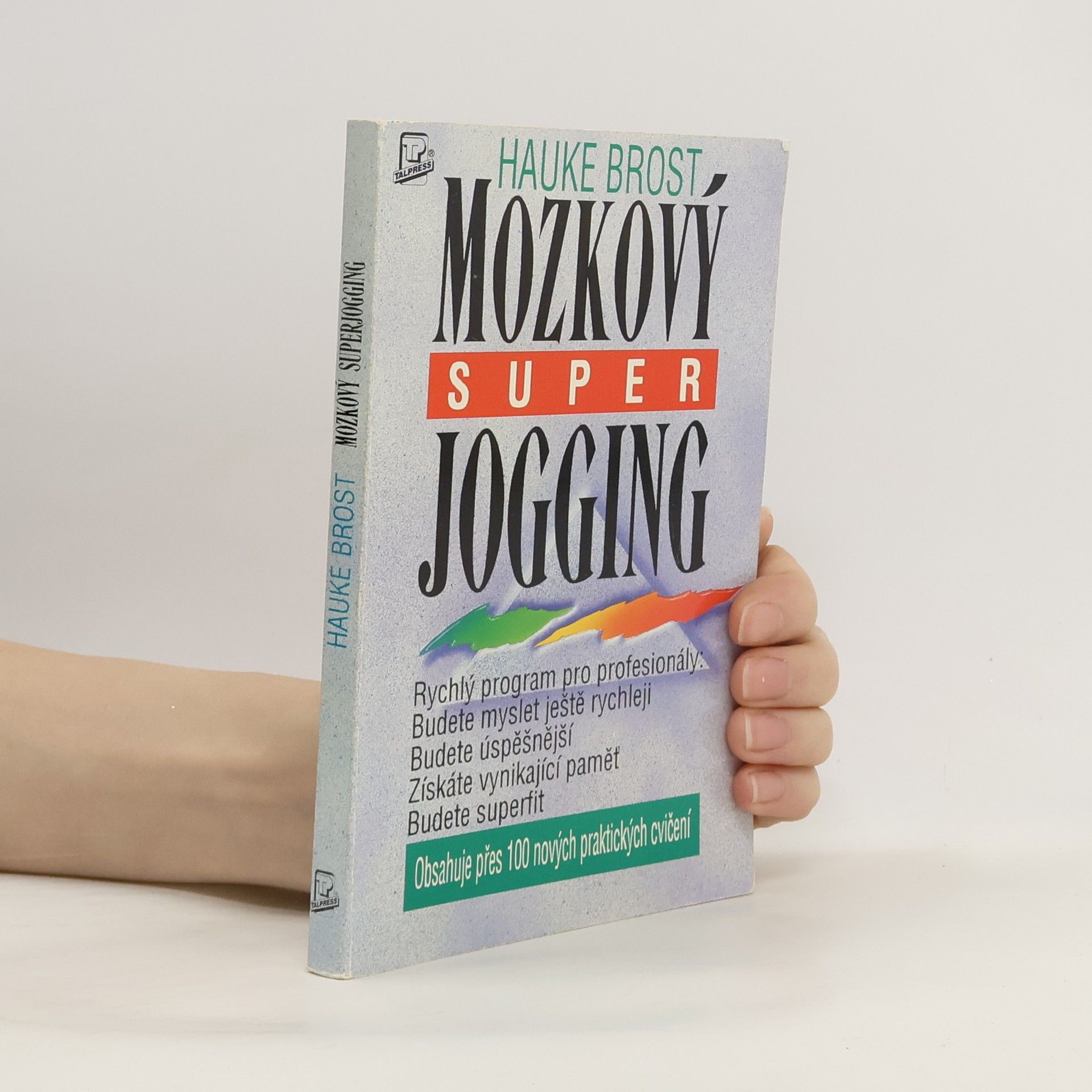 Hauke Brost Mozkový superjogging