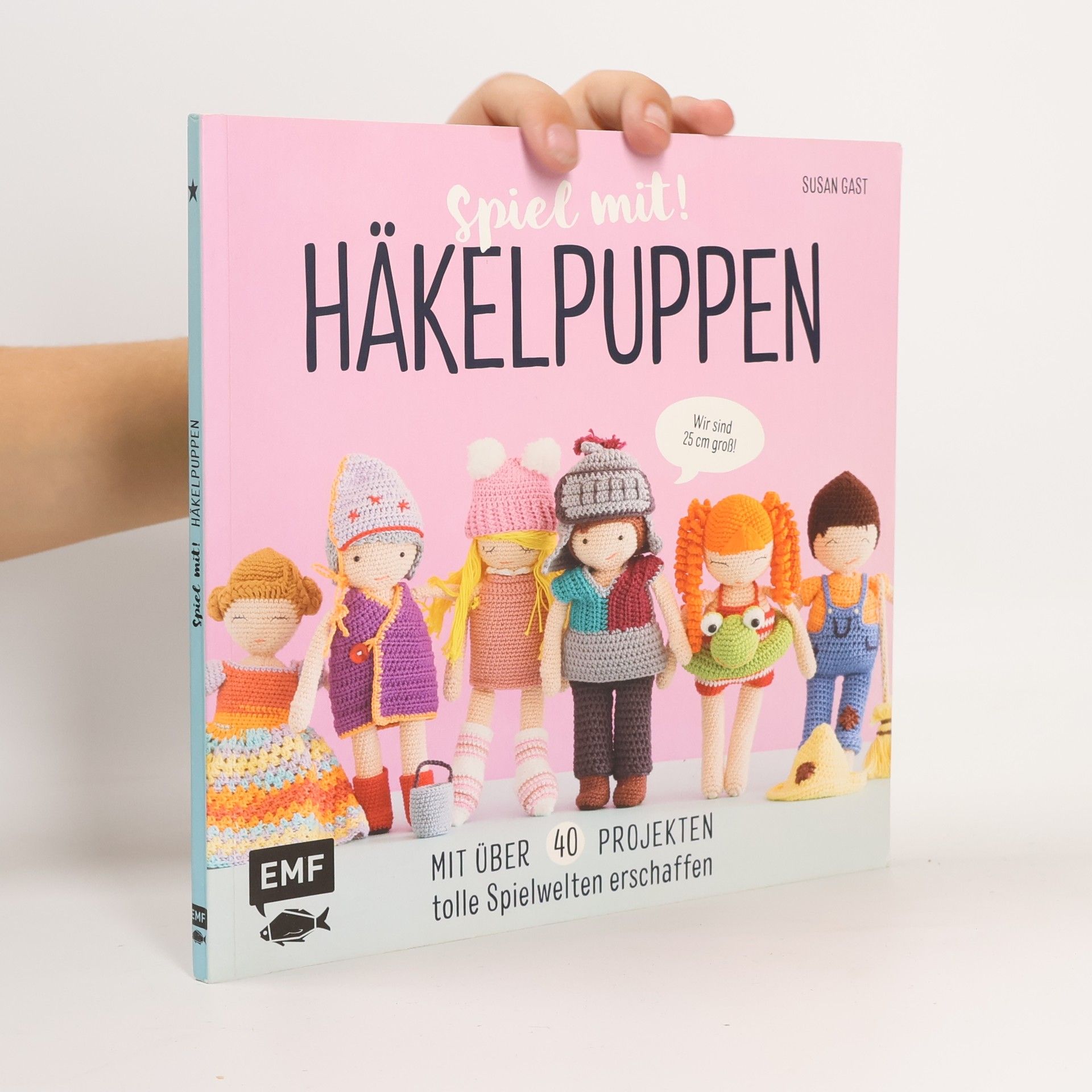 Häkelpuppen – mit über 40 Projekten tolle Spielwelten erschaffen