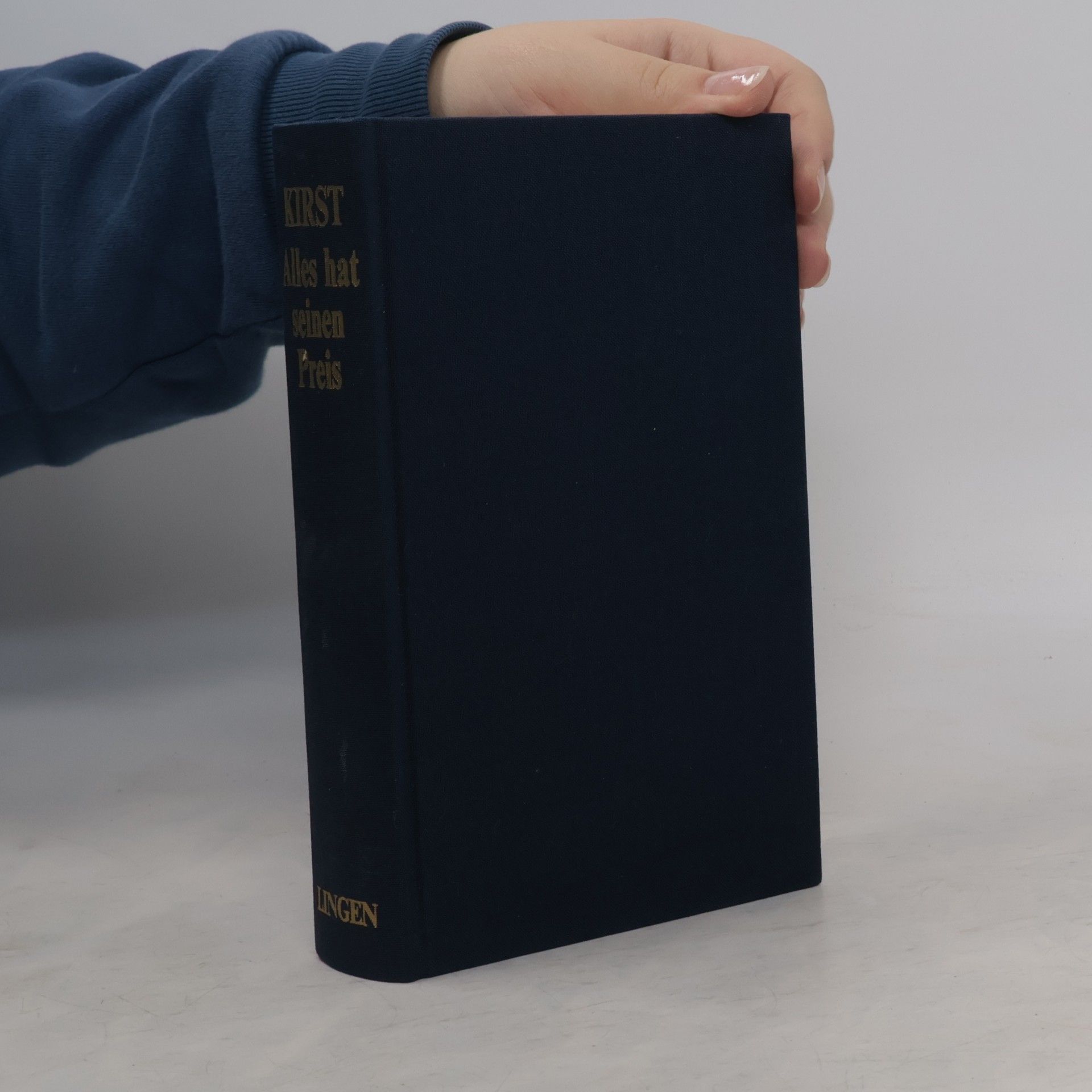 Hans Hellmut Kirst Alles hat einen preis