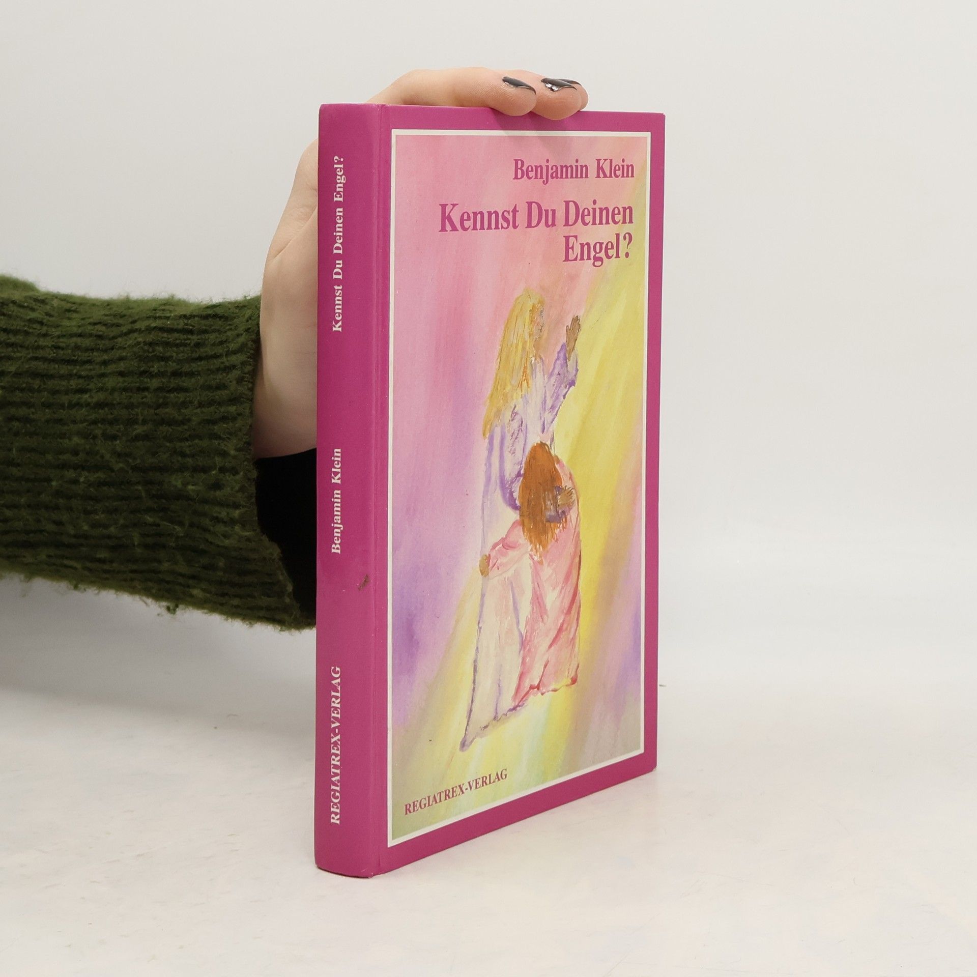 Benjamin Klein Kennst Du Deinen Engel?