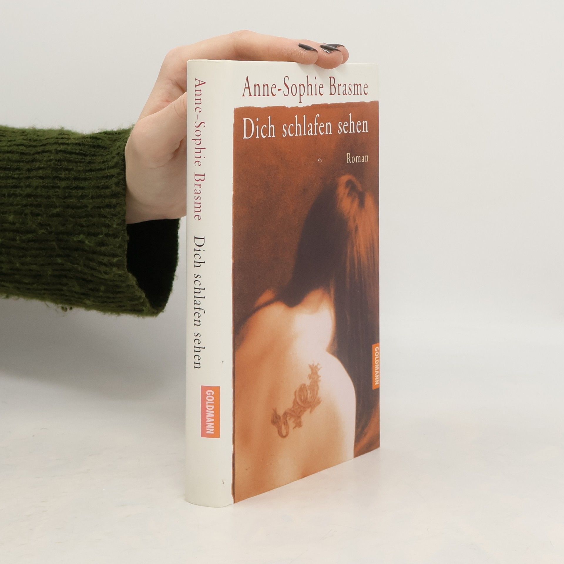 Anne Sophie Brasme Dich schlafen sehen
