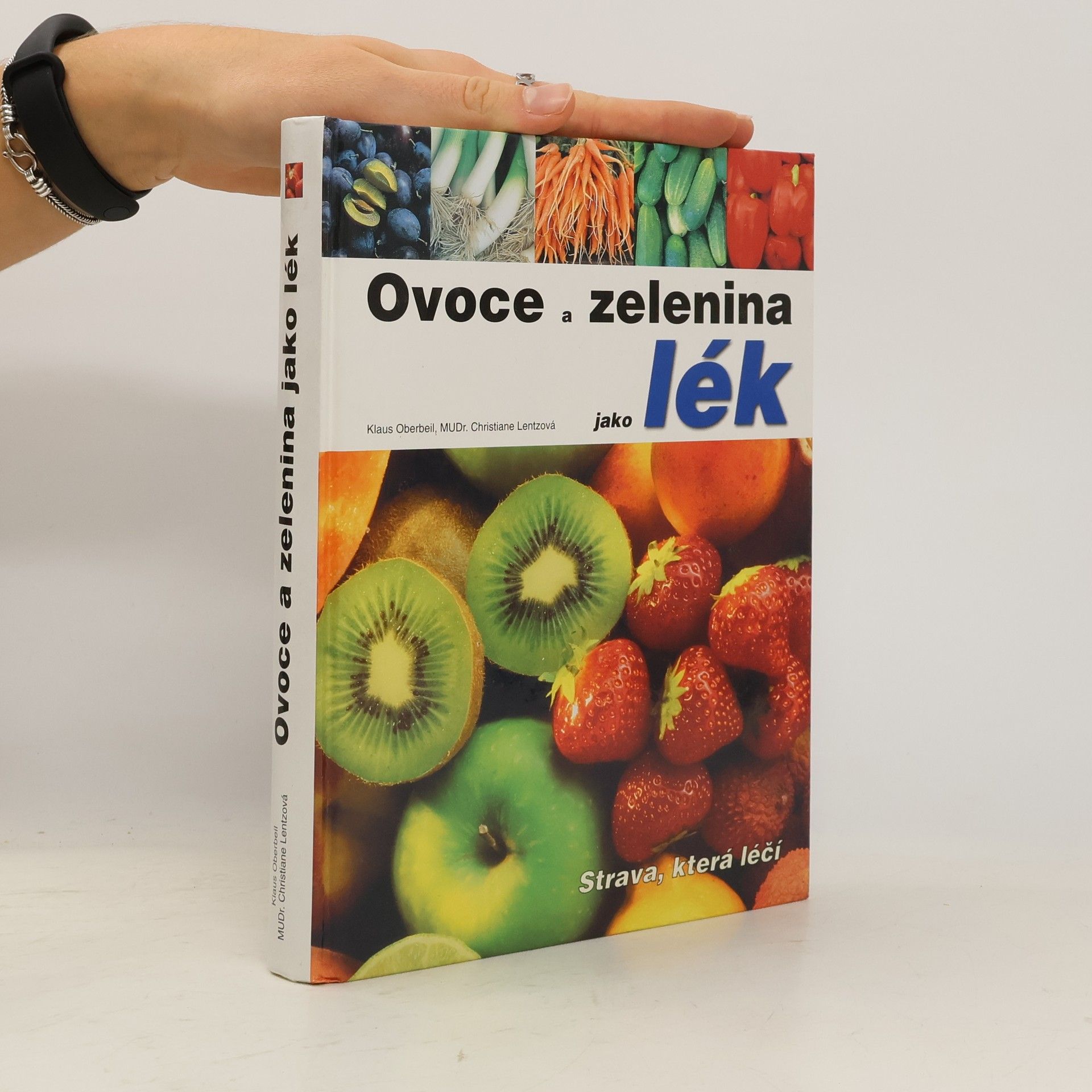 Klaus Oberbeil Ovoce a zelenina jako lék
