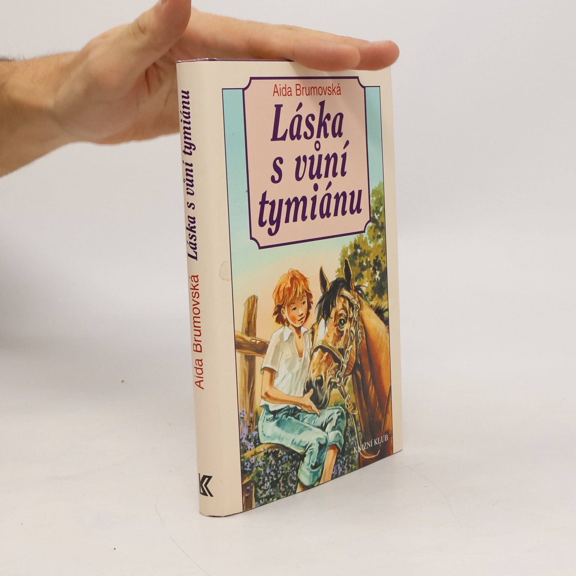 Aida Brumovská Láska s vůní tymiánu