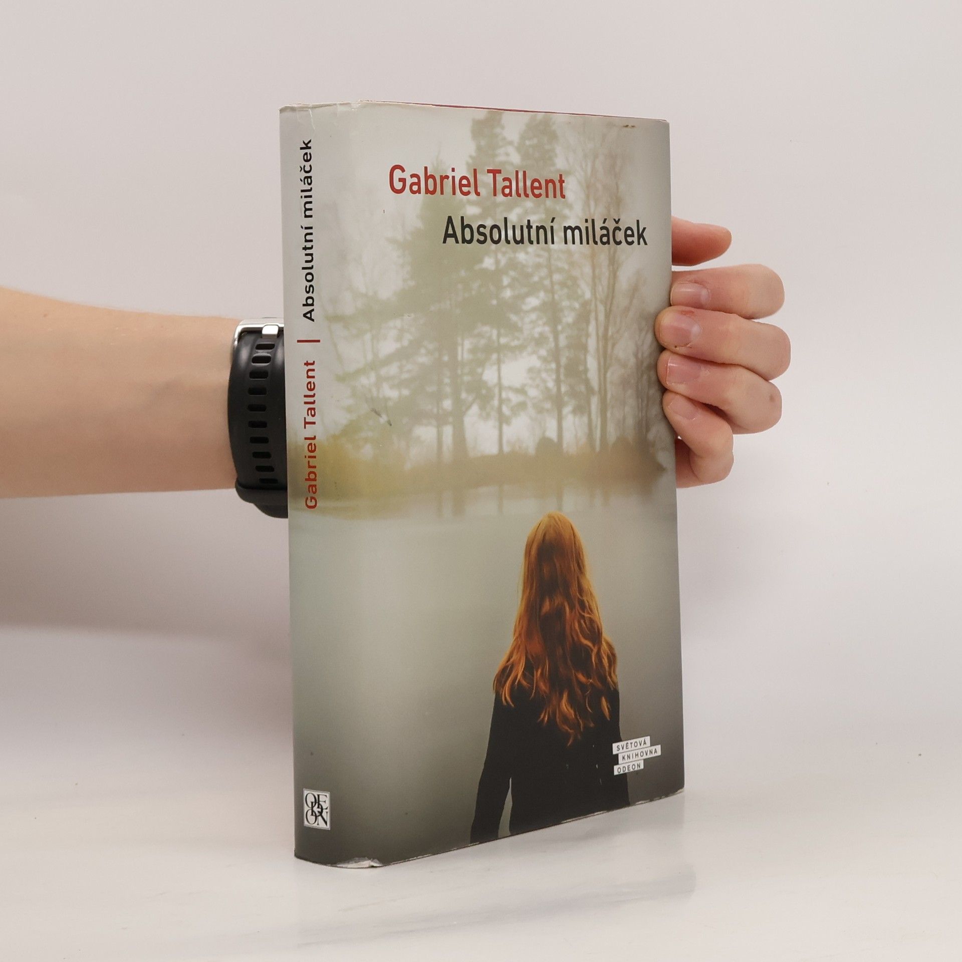 Gabriel Tallent Absolutní miláček