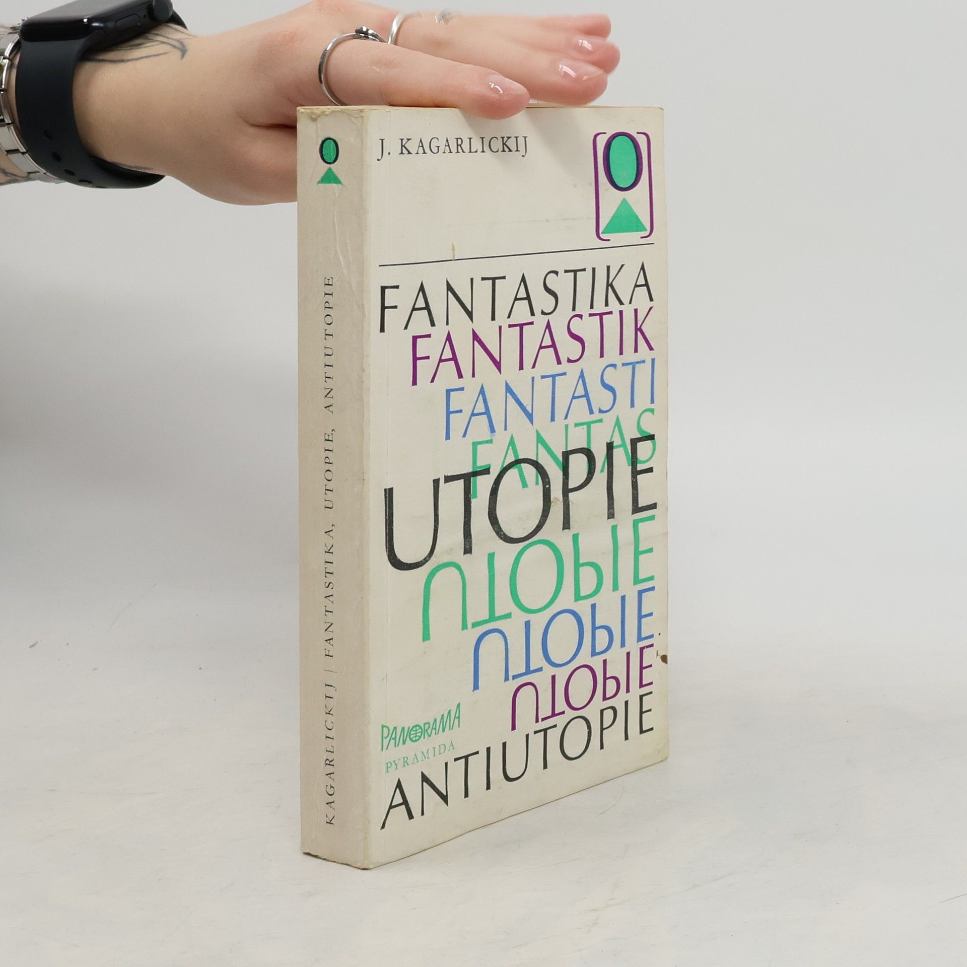 Julij Iosifovič Kagarlickij Fantastika utopie antiutopie