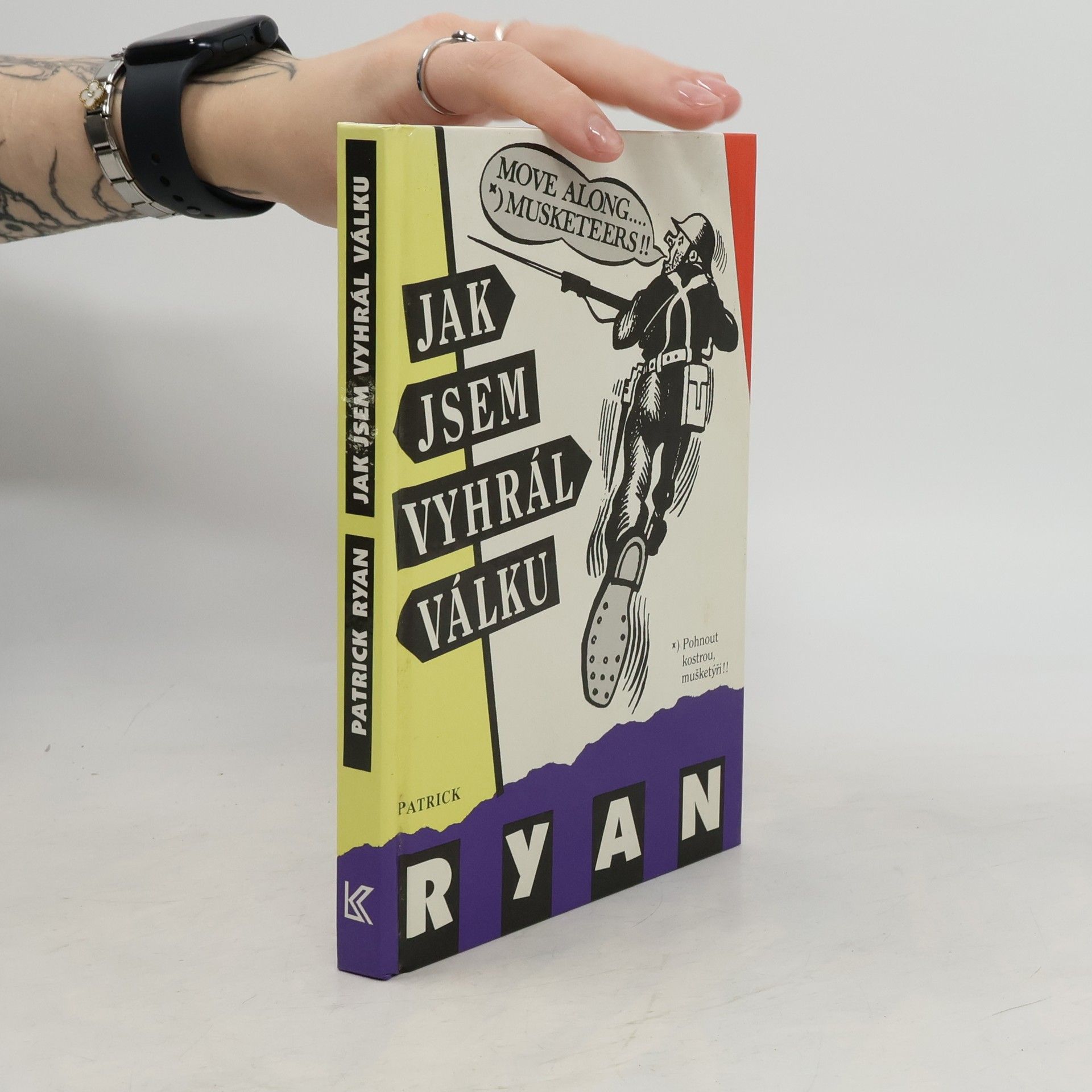 Patrick Ryan Jak jsem vyhrál válku