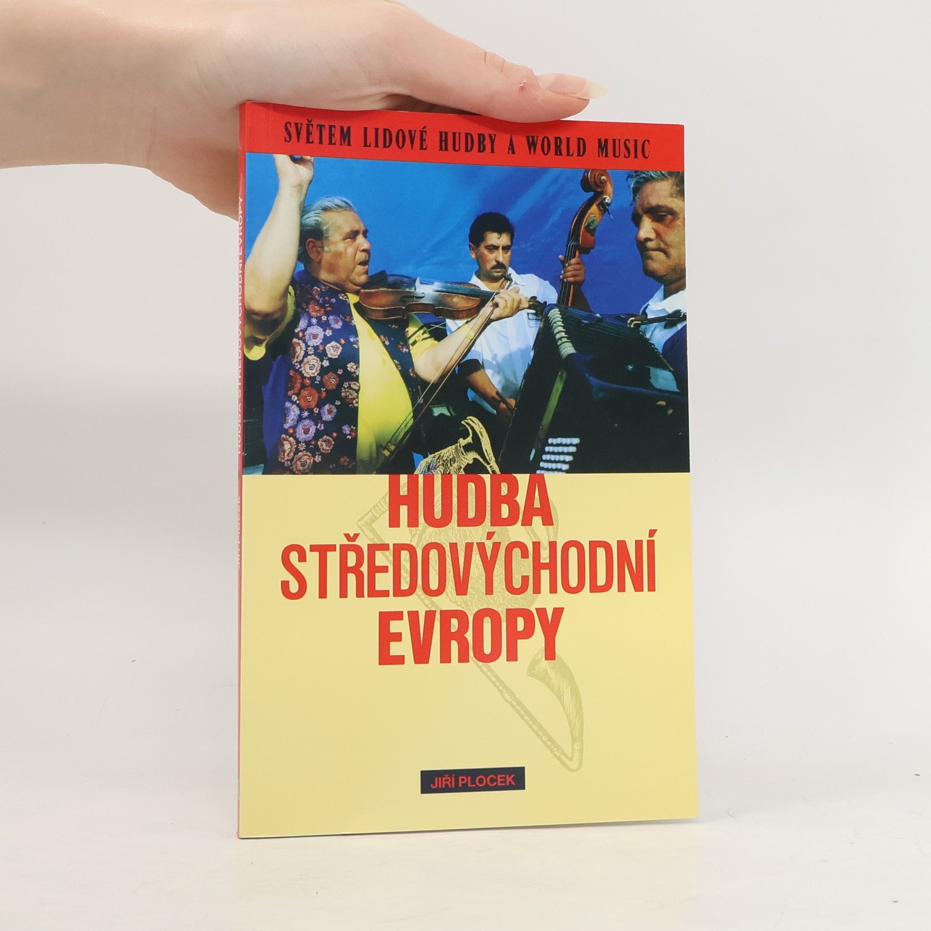 Jiří Plocek Hudba středovýchodní Evropy