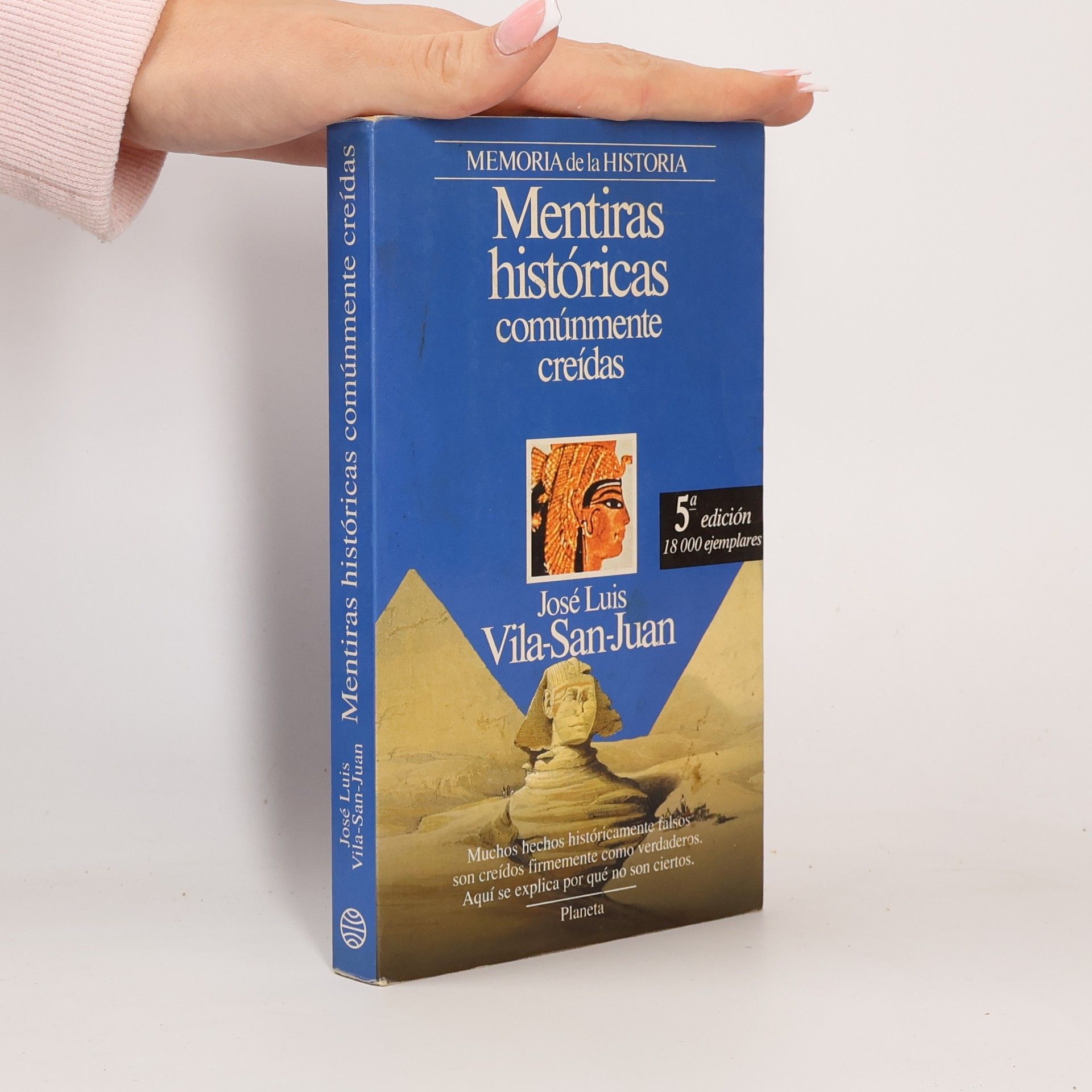 José Luis Vila San Juan Mentiras históricas comúnmente creídas