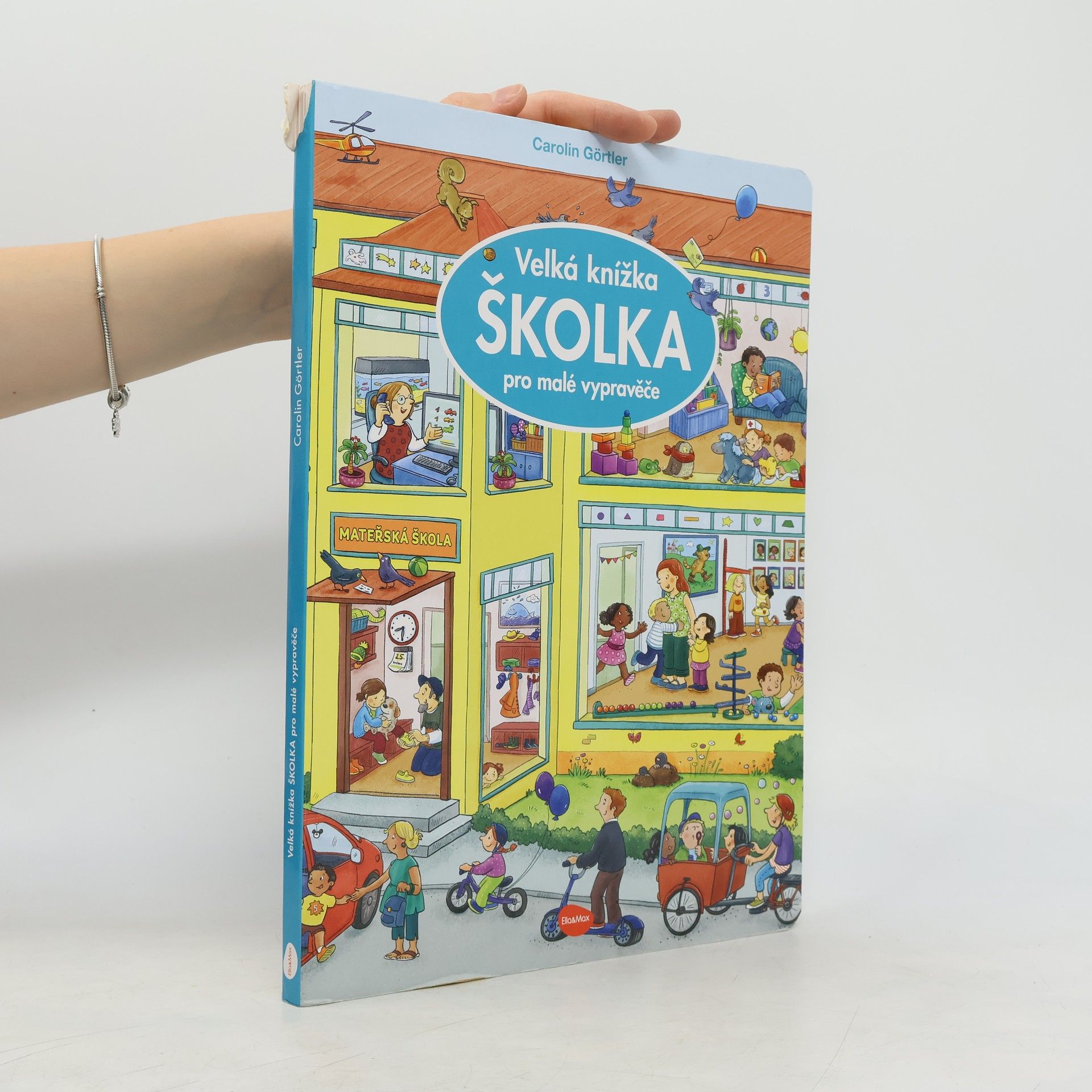 Carolin Görtler Školka. Velká knížka pro malé vypravěče