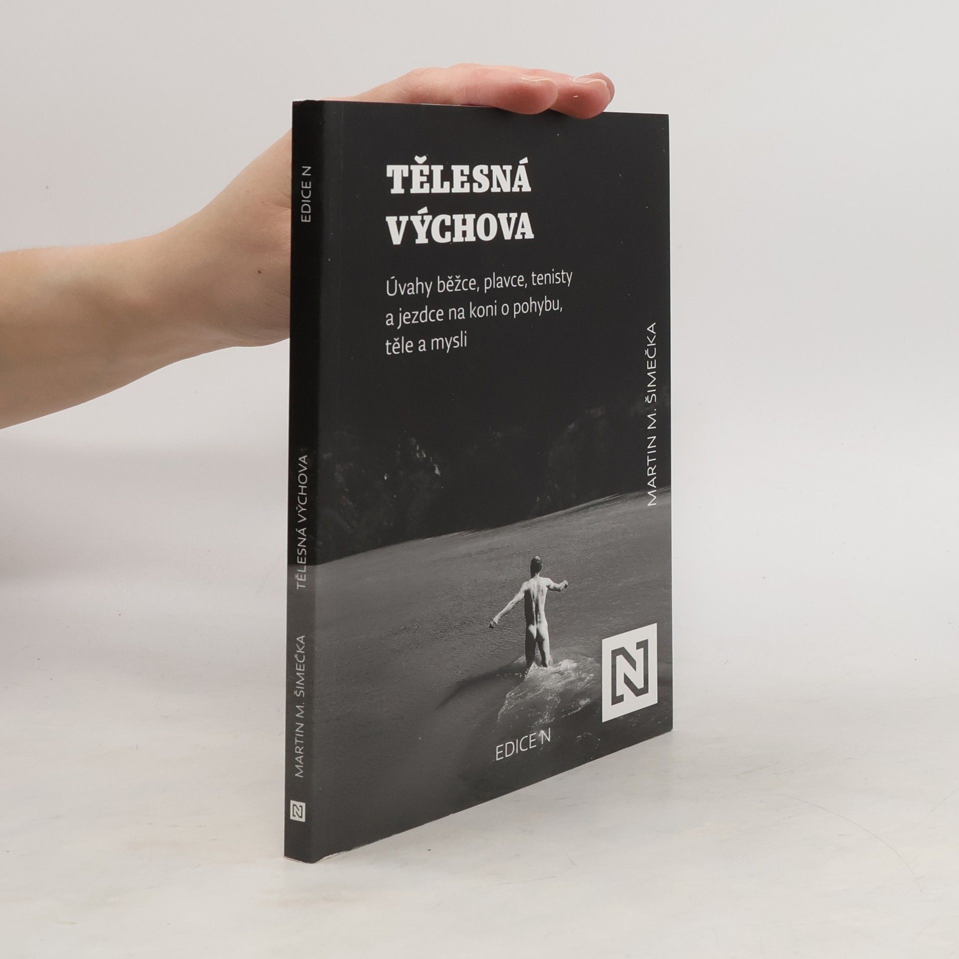 Martin Milan Šimečka Tělesná výchova