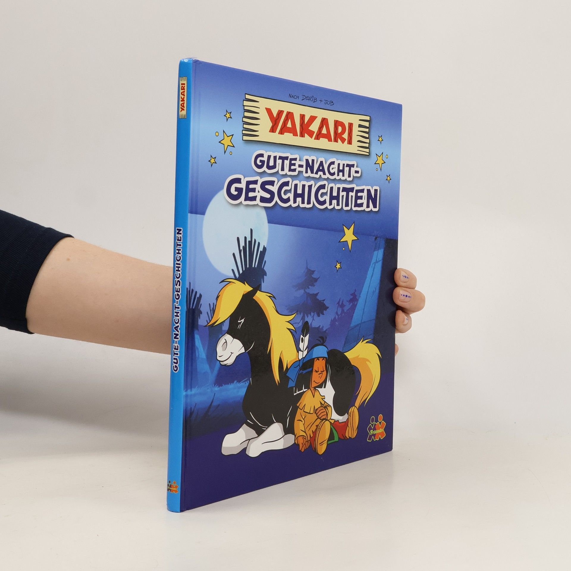 Friendz Yakari. Gute-Nacht-Geschichten