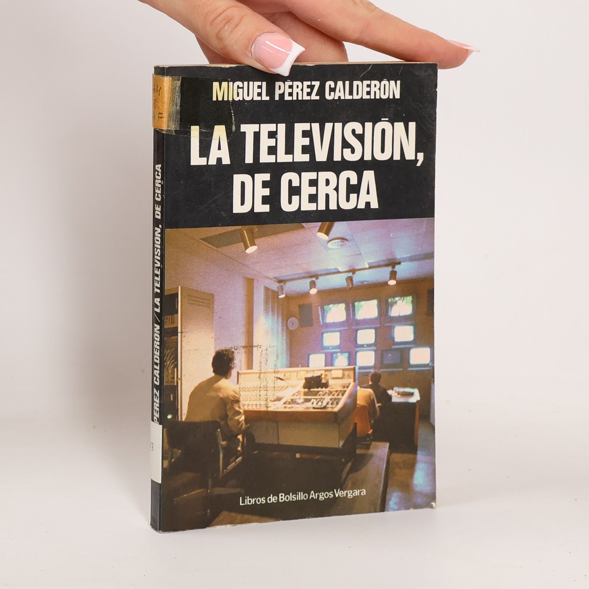 Miguel Pérez Calderón La televisión, de cerca