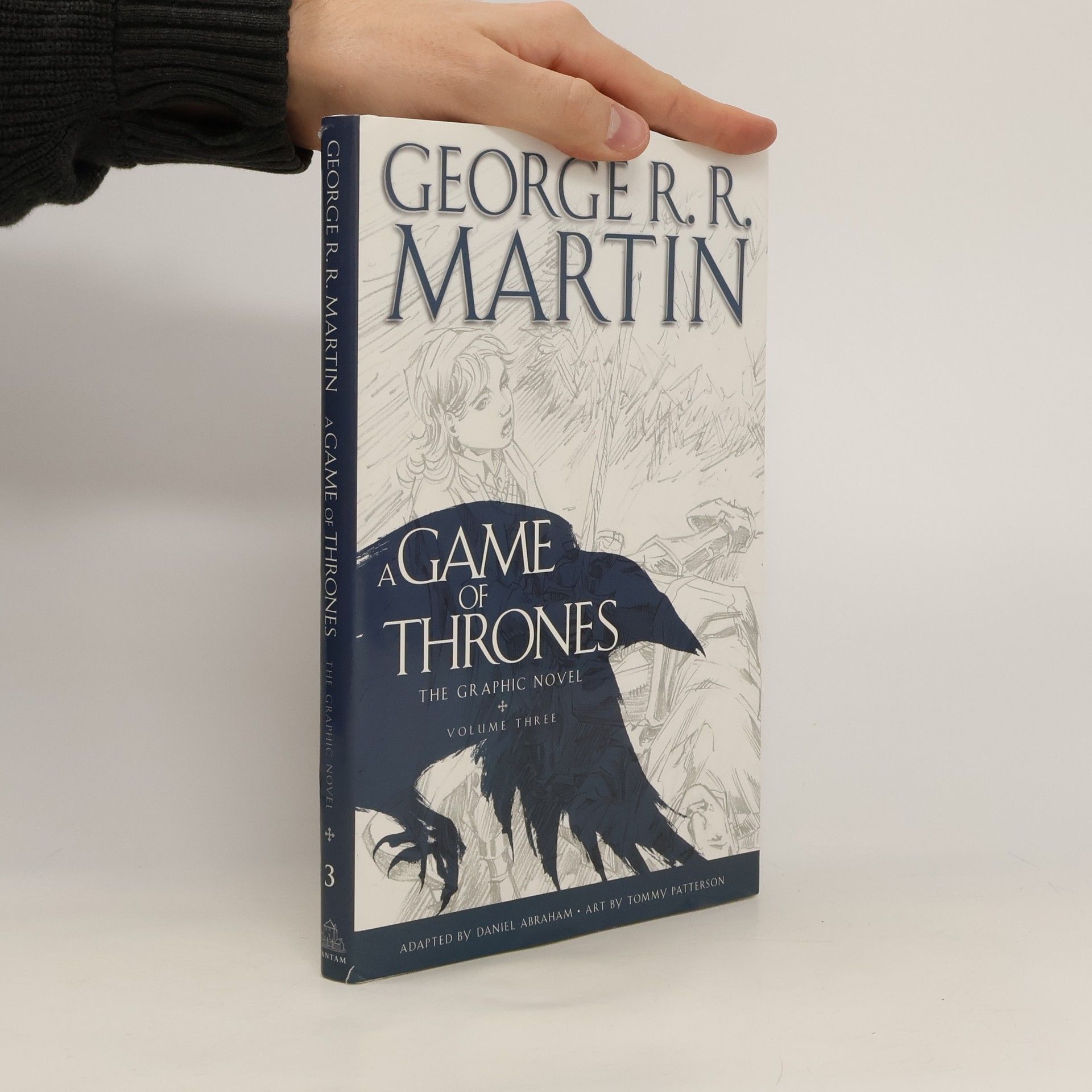 Daniel Abraham A Game of Thrones. The Graphic Novel. Volume 3
