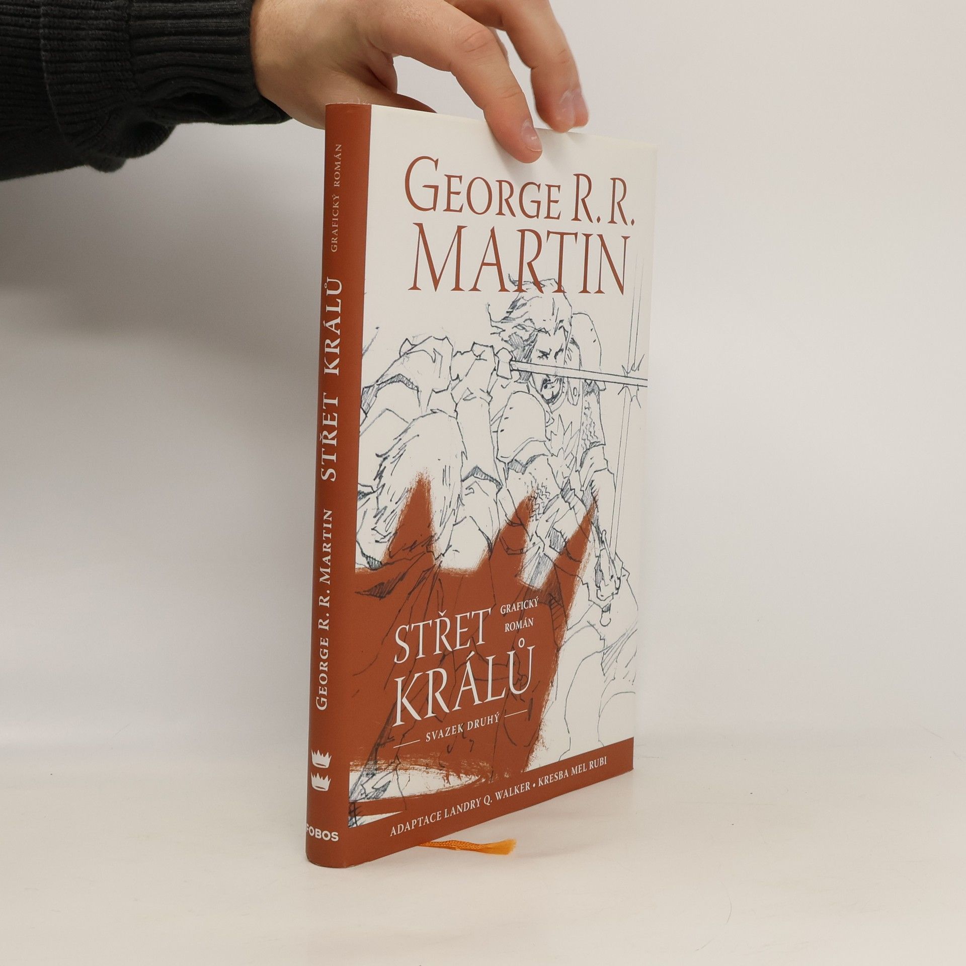 Střet králů : grafický román. Svazek druhý