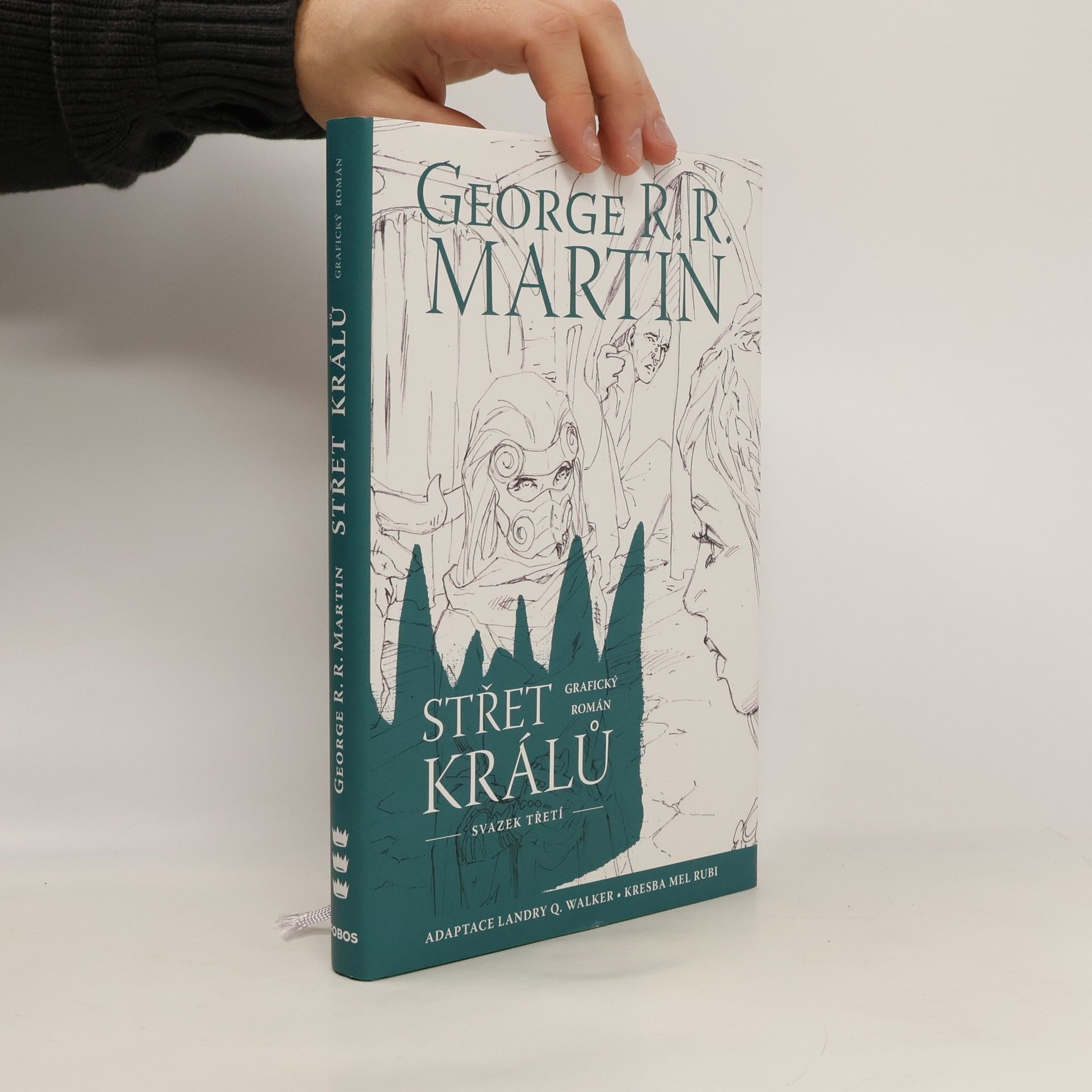 Landry Q. Landry Quinn Walker Střet králů : grafický román. Svazek třetí