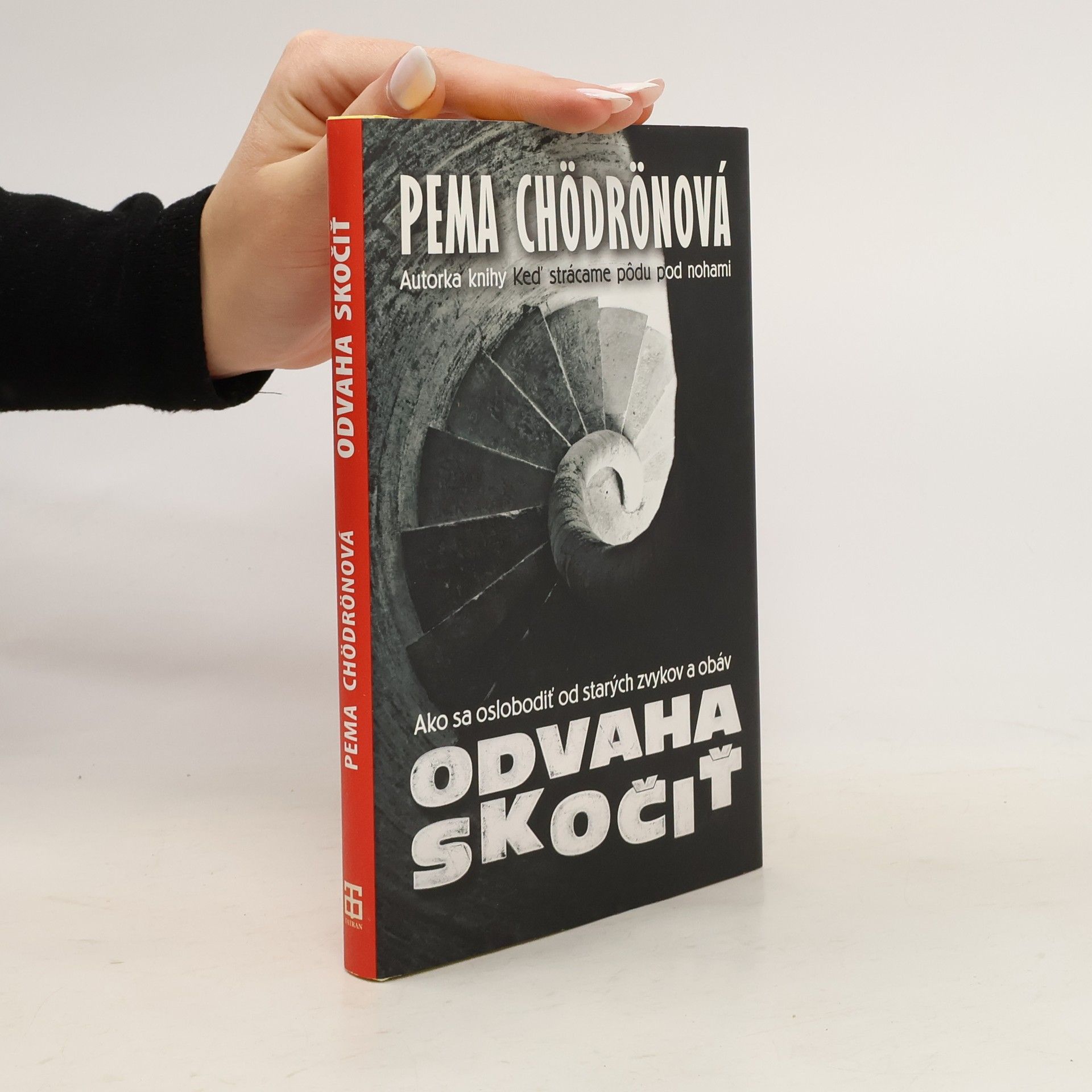 Pema Chödrön Odvaha skočiť