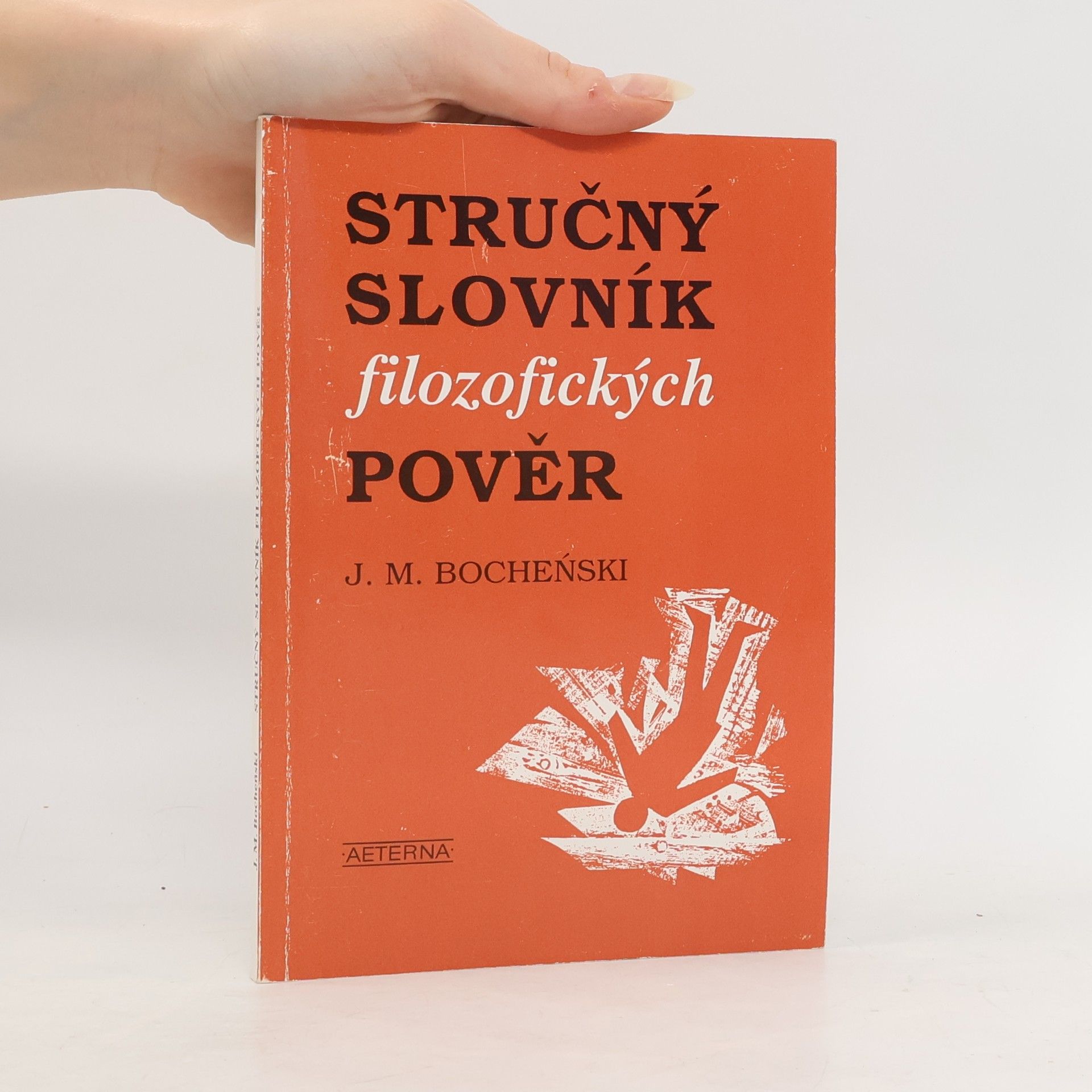 Józef Maria Bocheński Stručný slovník filozofických pověr