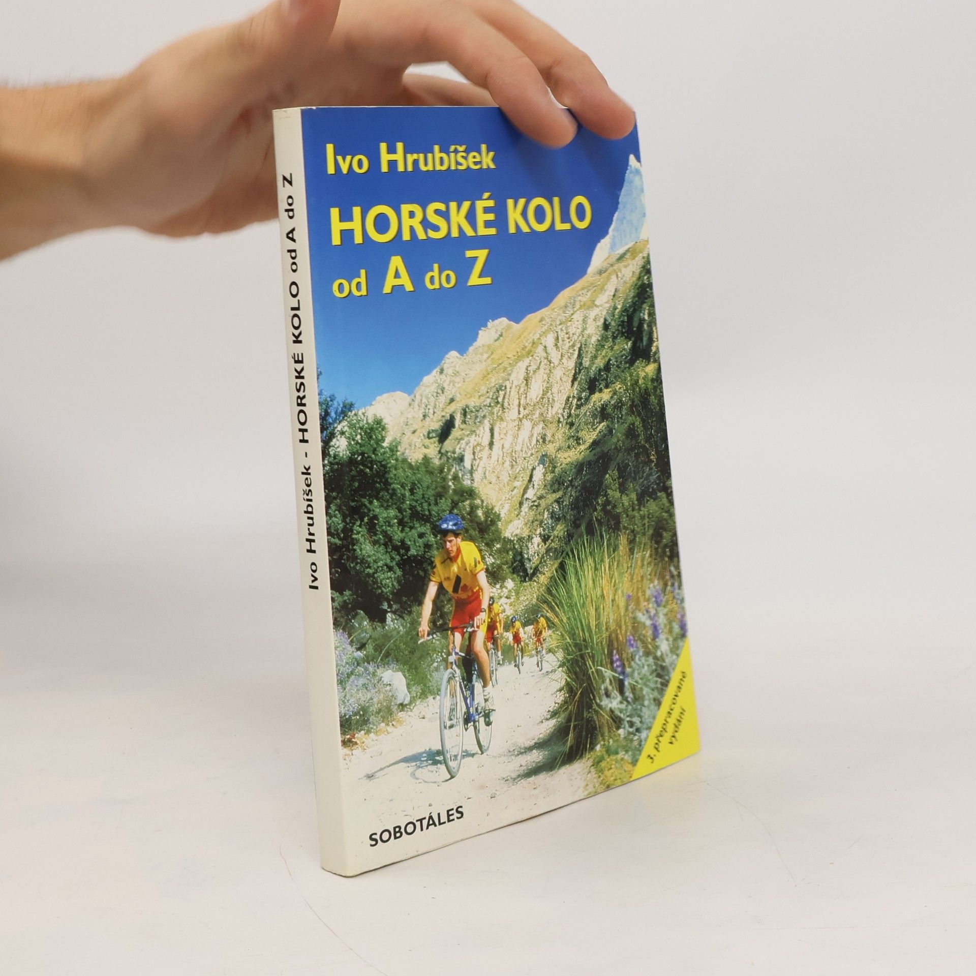 Ivo Hrubíšek Horské kolo od A do Z