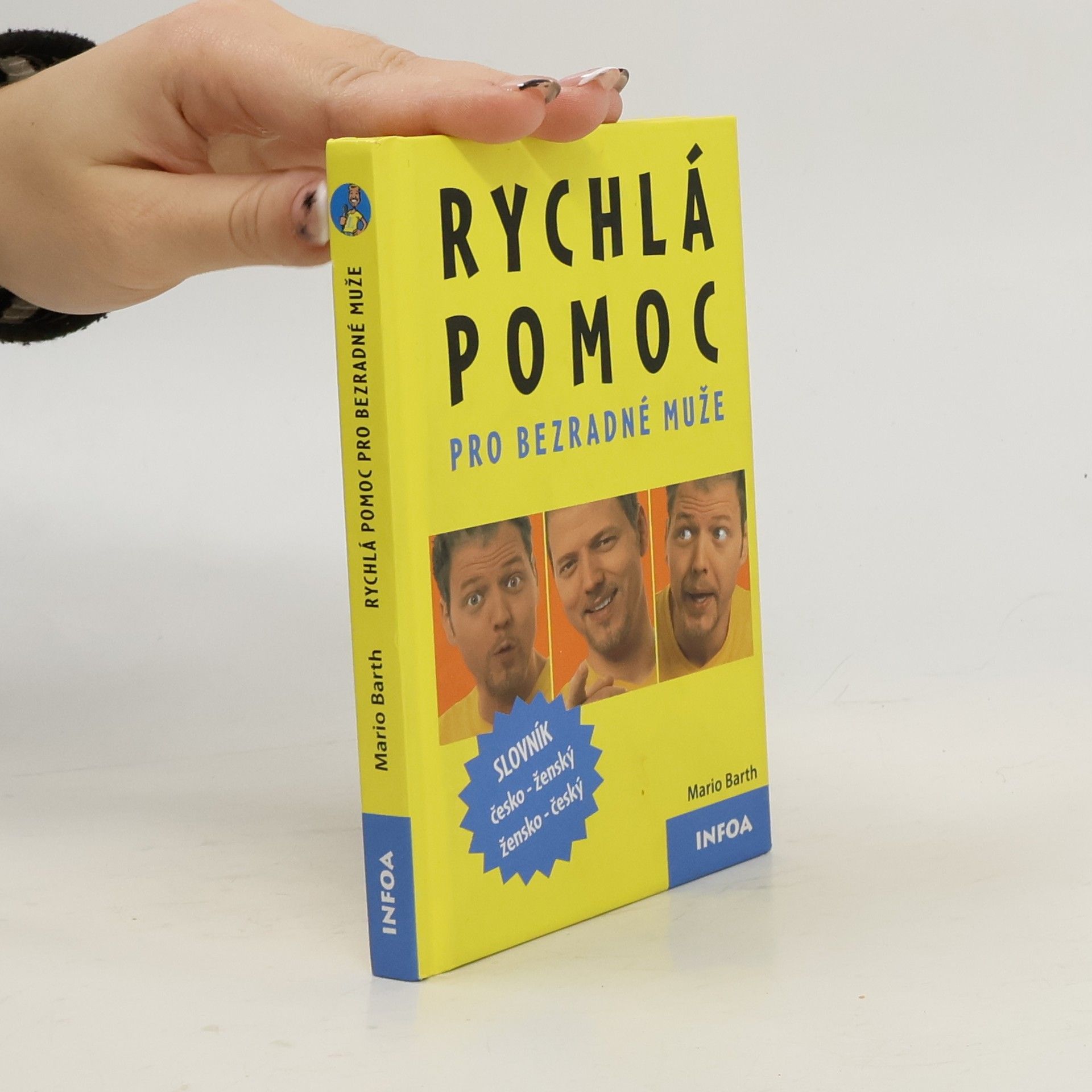 Rychlá pomoc pro bezradné muže