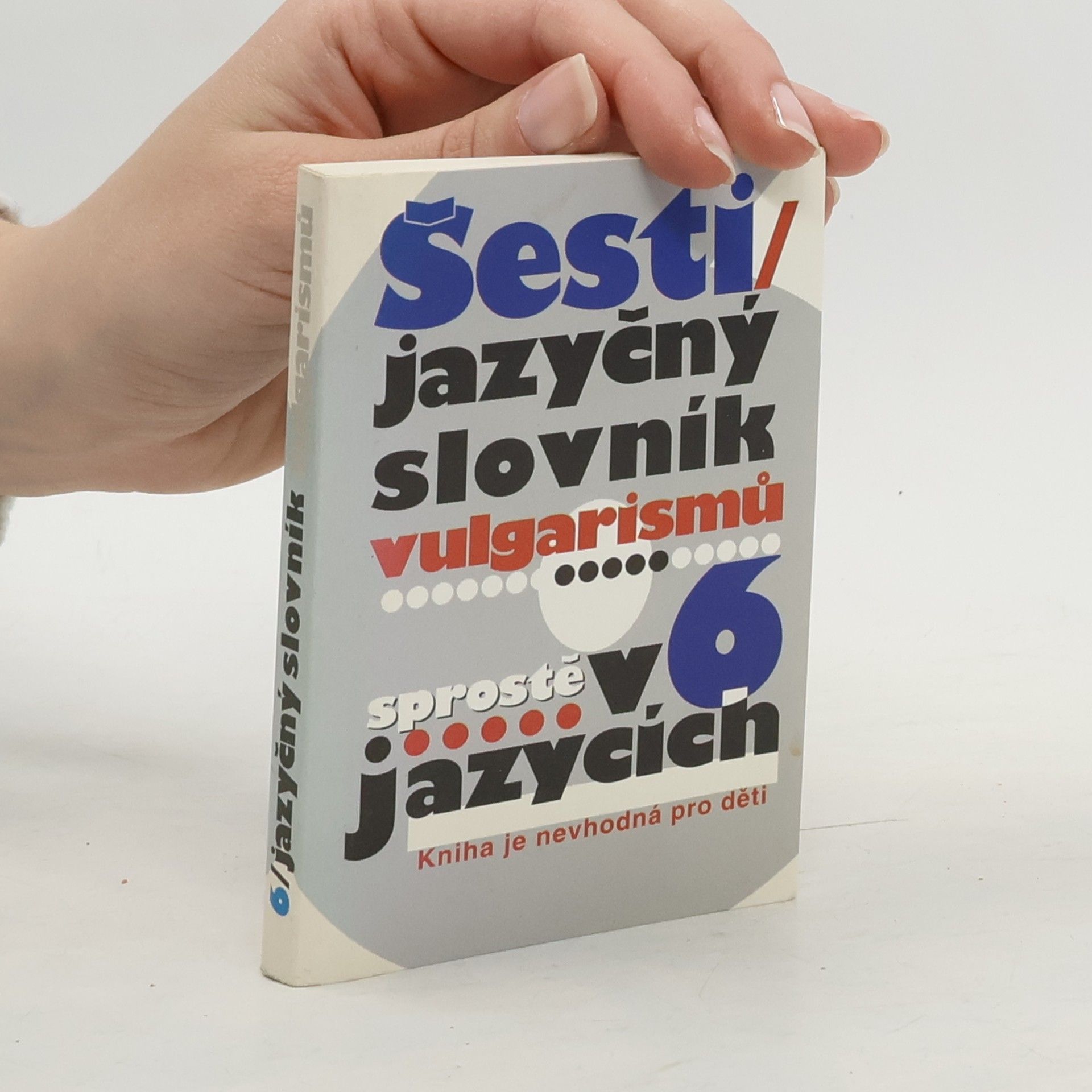 Kryštof Bajger Šestijazyčný slovník vulgarismů