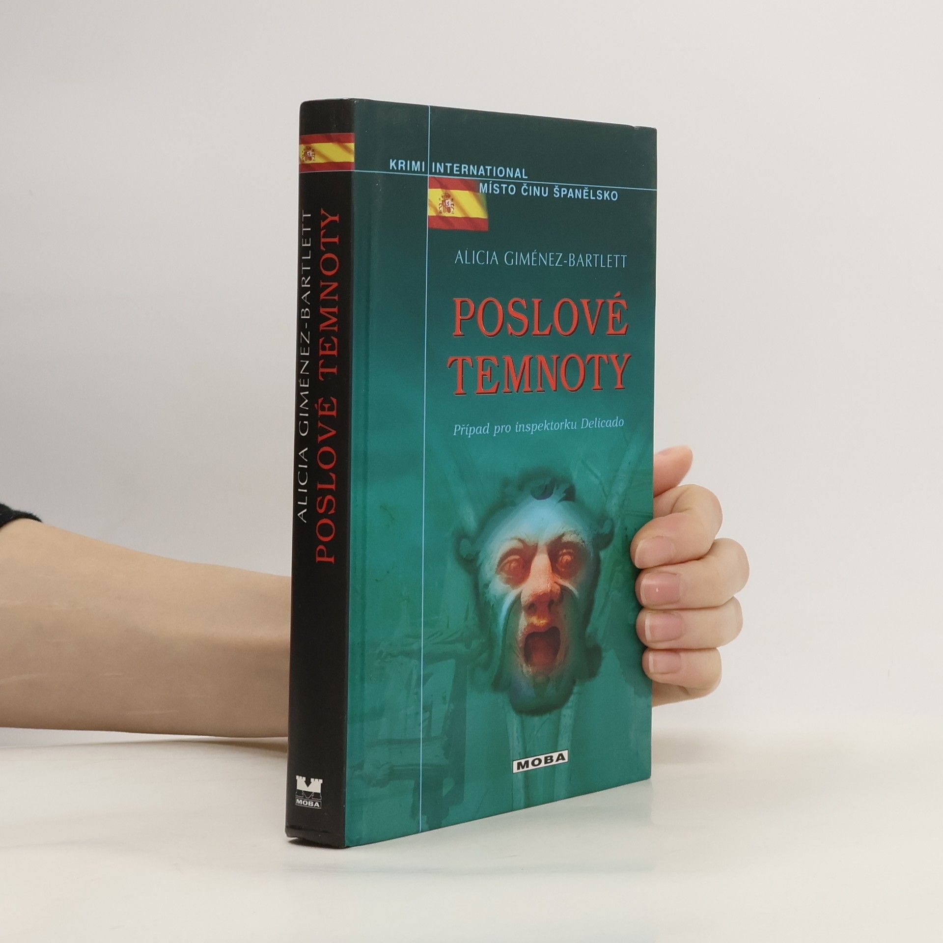 Alicia Giménez-Bartlett Poslové temnoty: Případ pro inspektorku Delicado