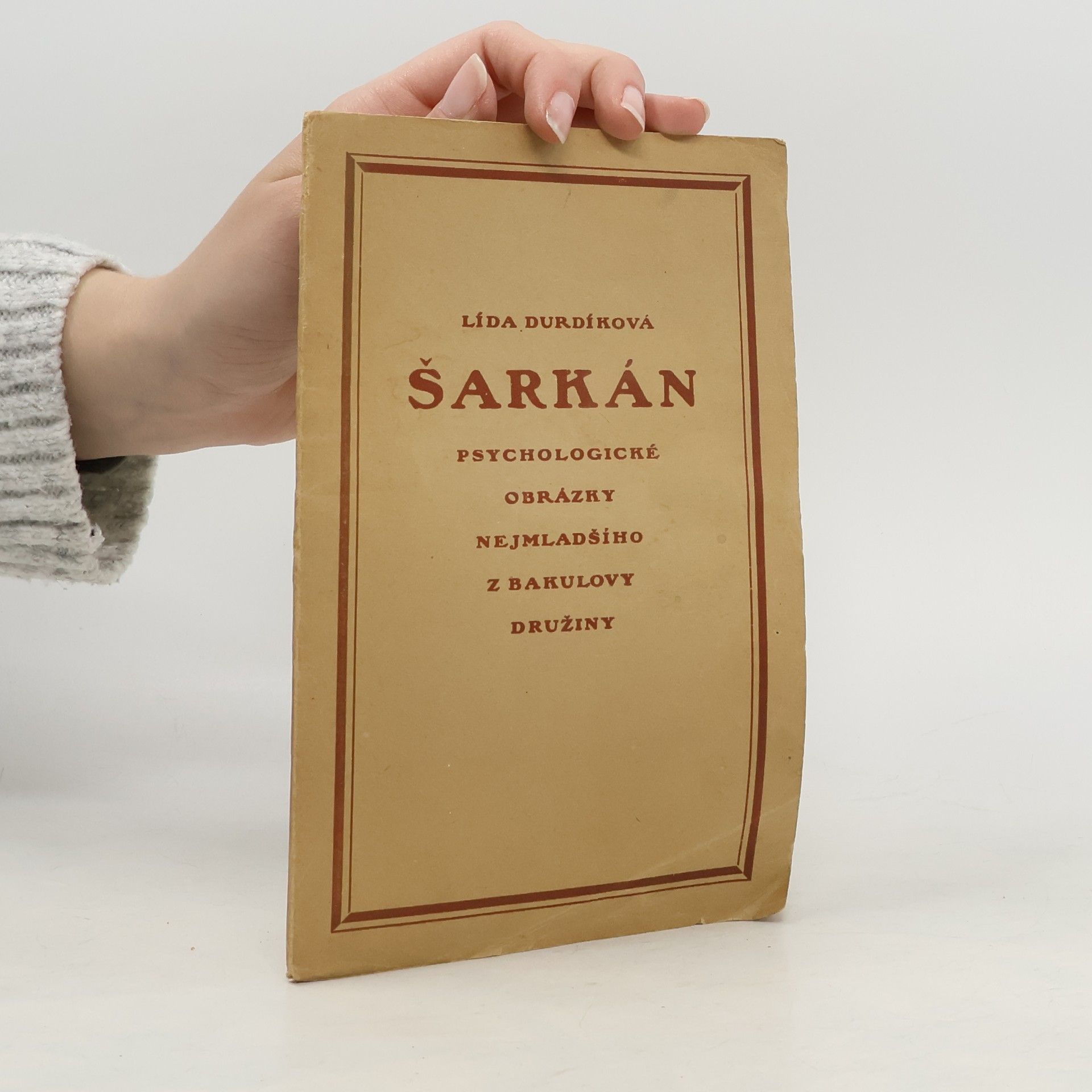 Šarkán. Psychologické obrázky nejmladšího z Bakulovy družiny