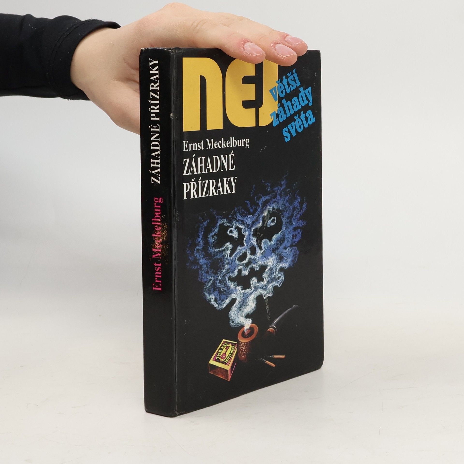 Ernst Meckelburg Největší záhady světa. Záhadné přízraky