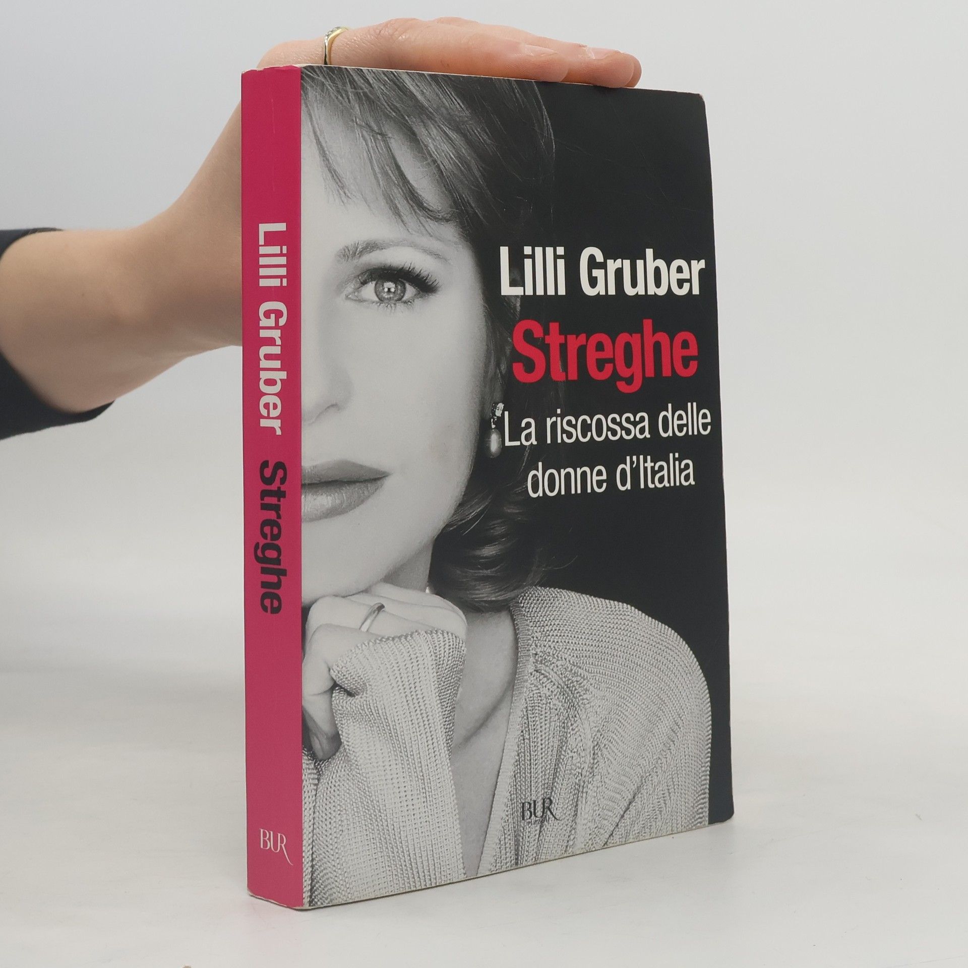 Lilli Gruber Streghe. La riscossa delle donne d'Italia