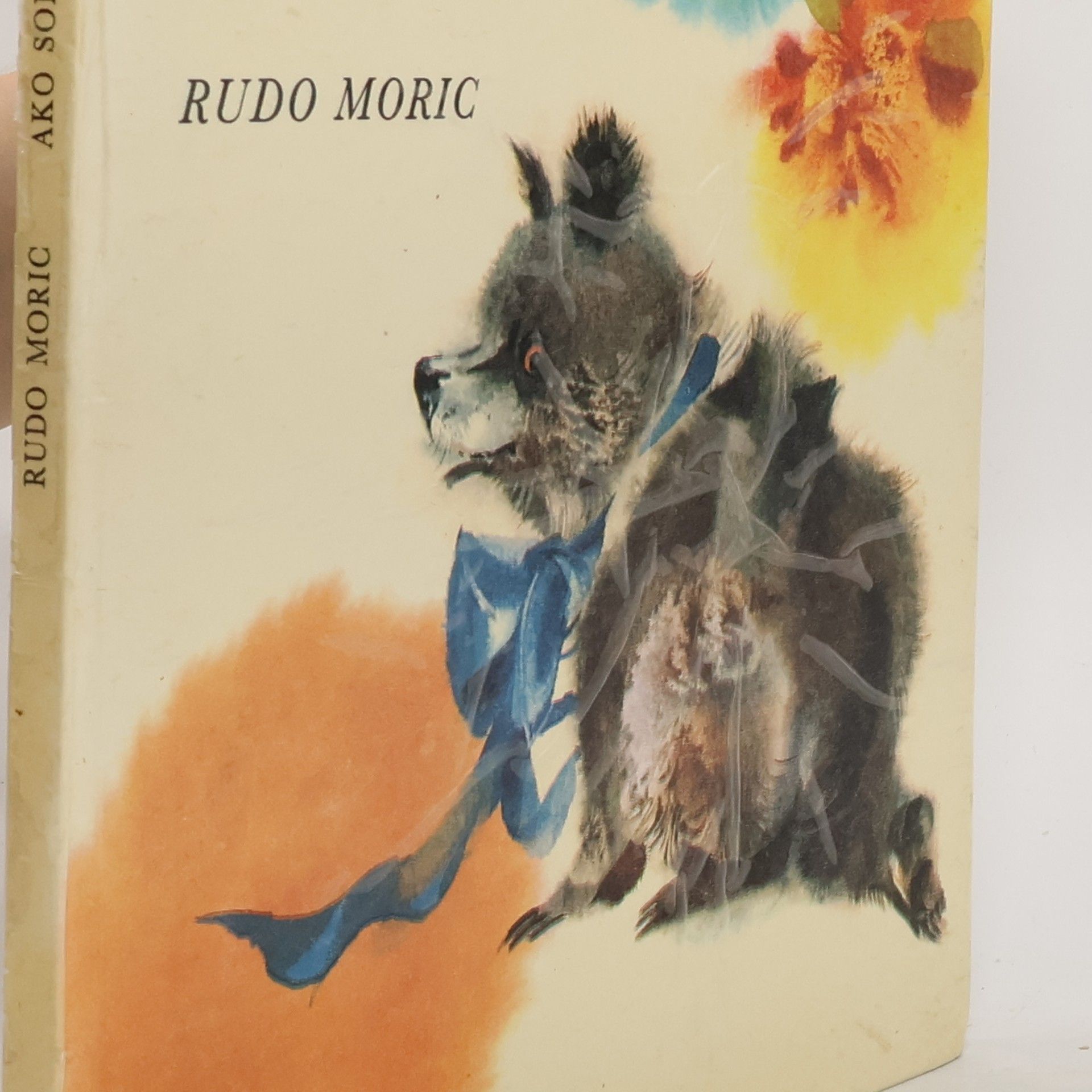 Rudo Moric Ako som krstil medveďa