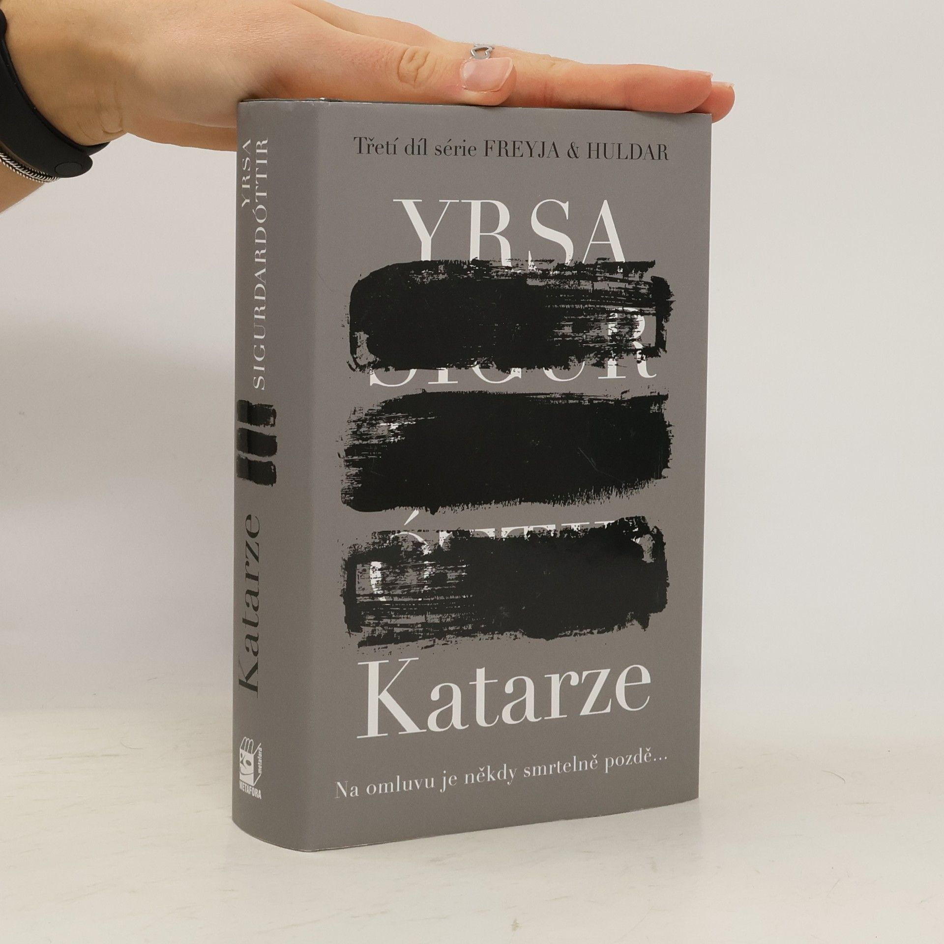 Yrsa Sigurðardóttir Katarze: Série Freyja & Huldar