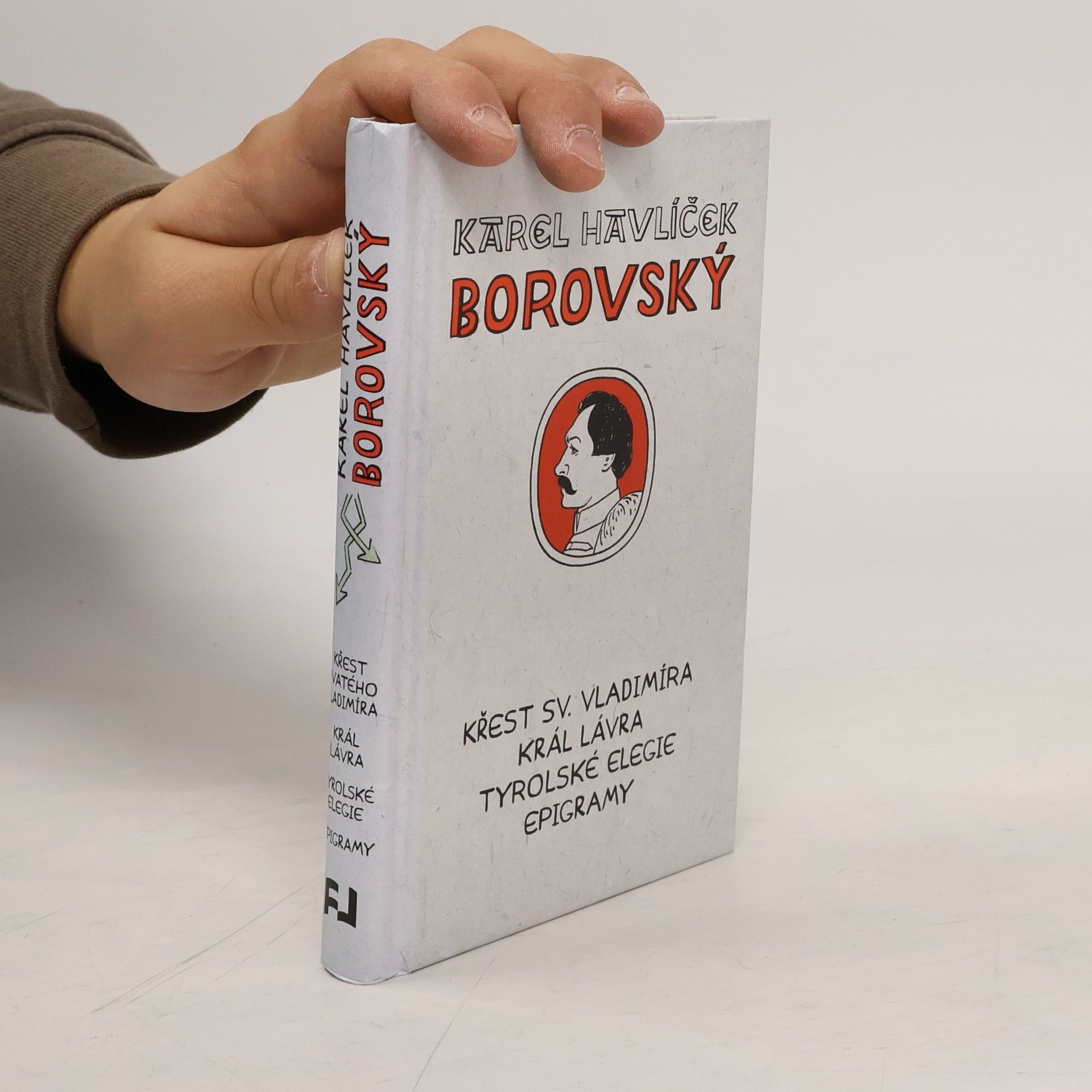 Josef Lada Křest svatého Vladimíra. Král Lávra. Tyrolské elegie. Epigramy