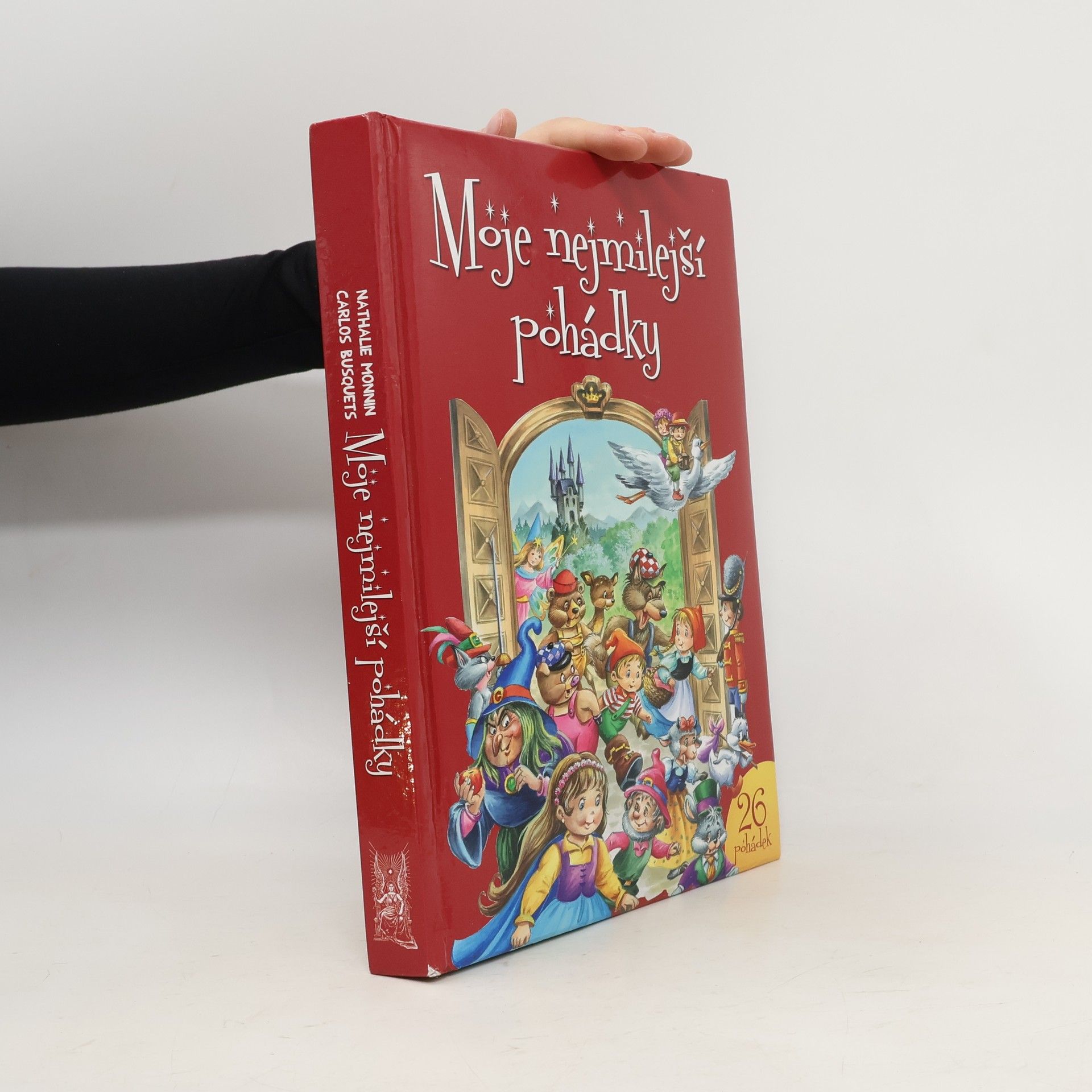 Nathalie Monnin Moje nejmilejší pohádky