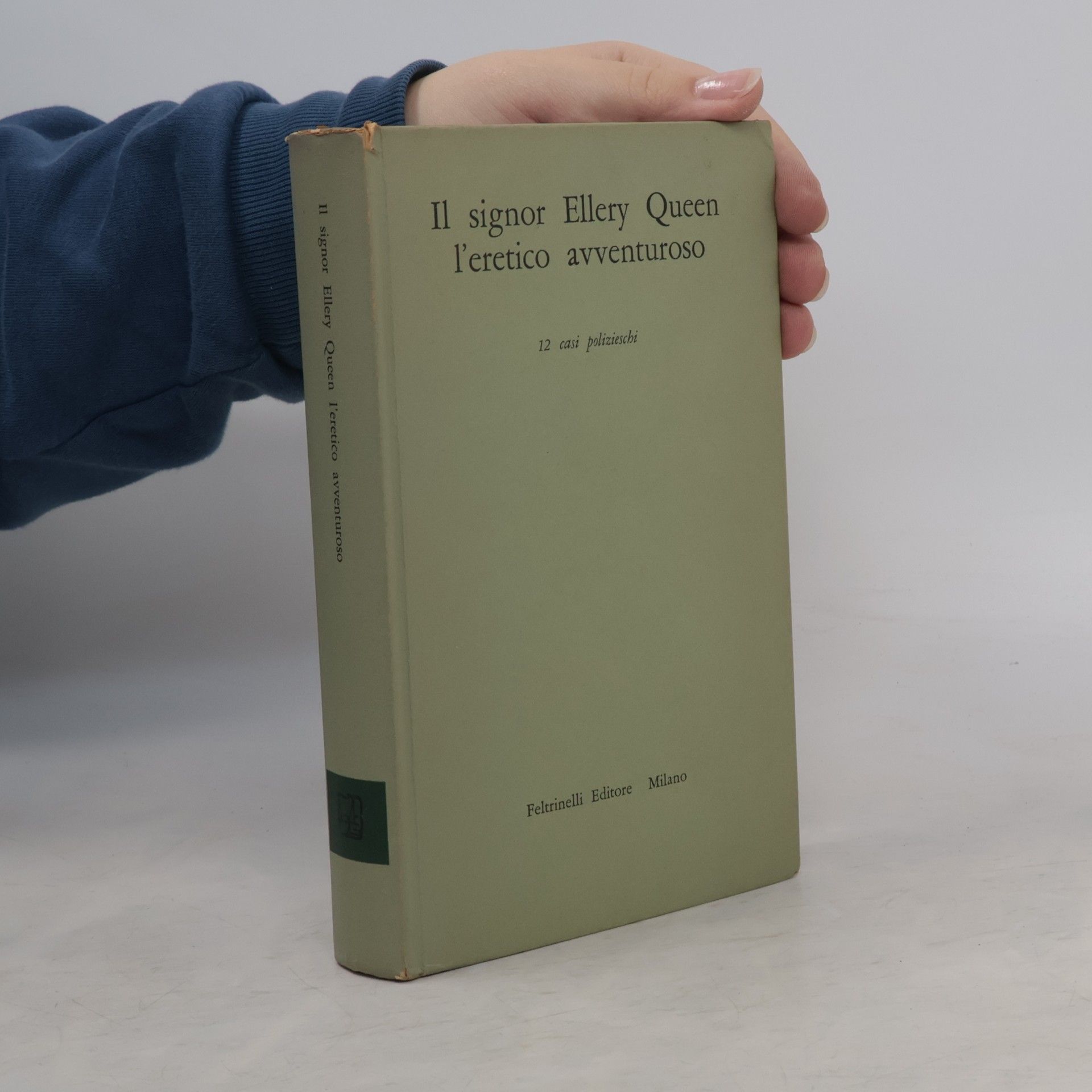 AA.VV. Il signor Ellery Queen l'eretico avventuroso