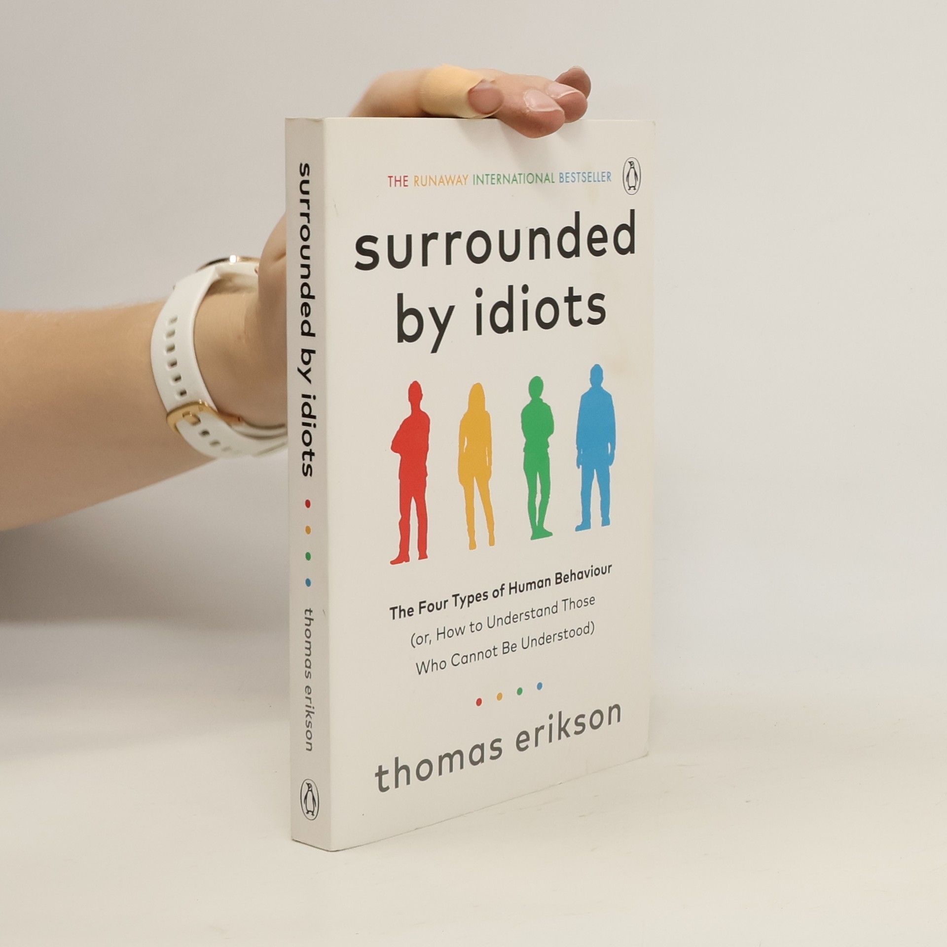 Thomas Erikson Surrounded by idiots