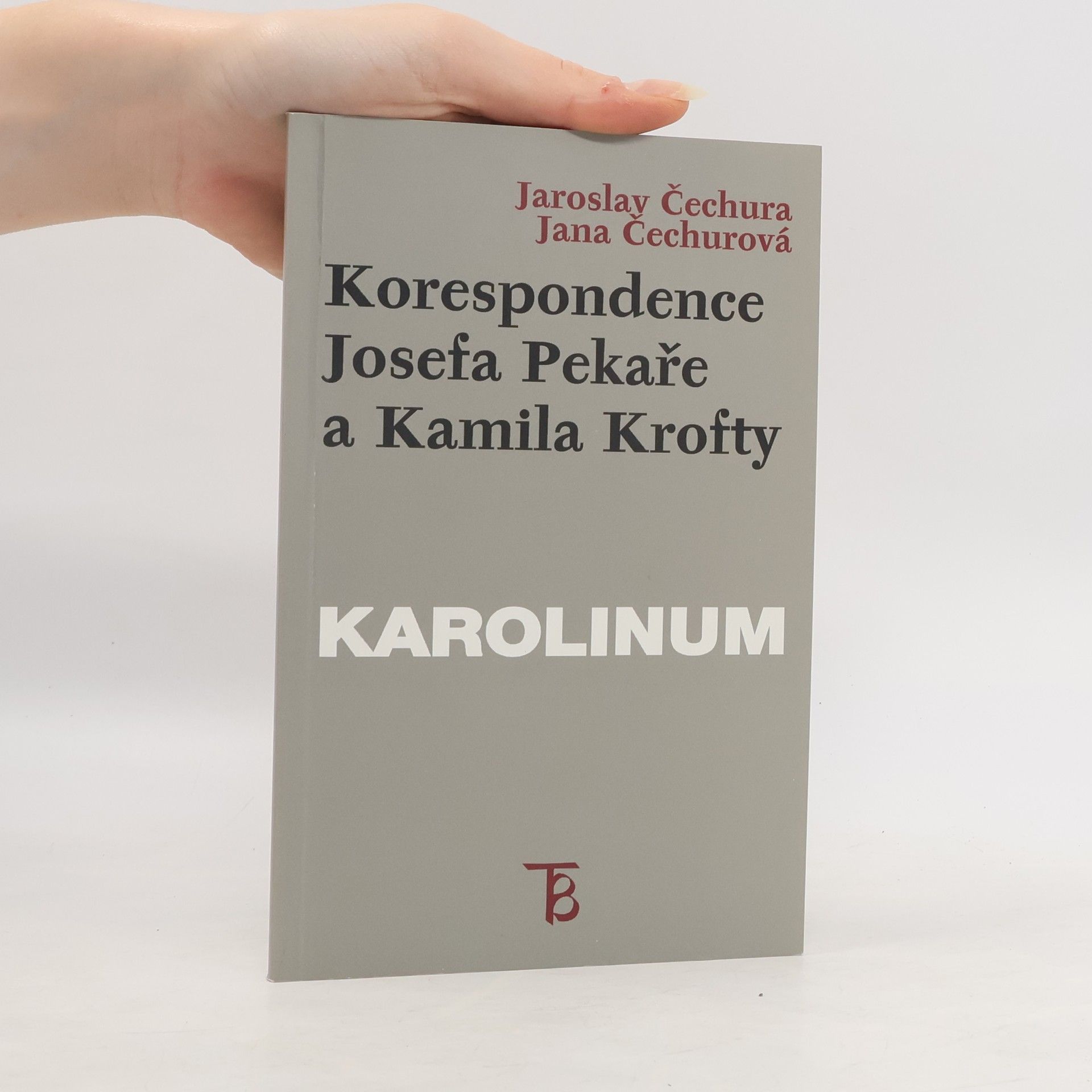 Jaroslav Čechura Korespondence Josefa Pekaře a Kamila Krofty