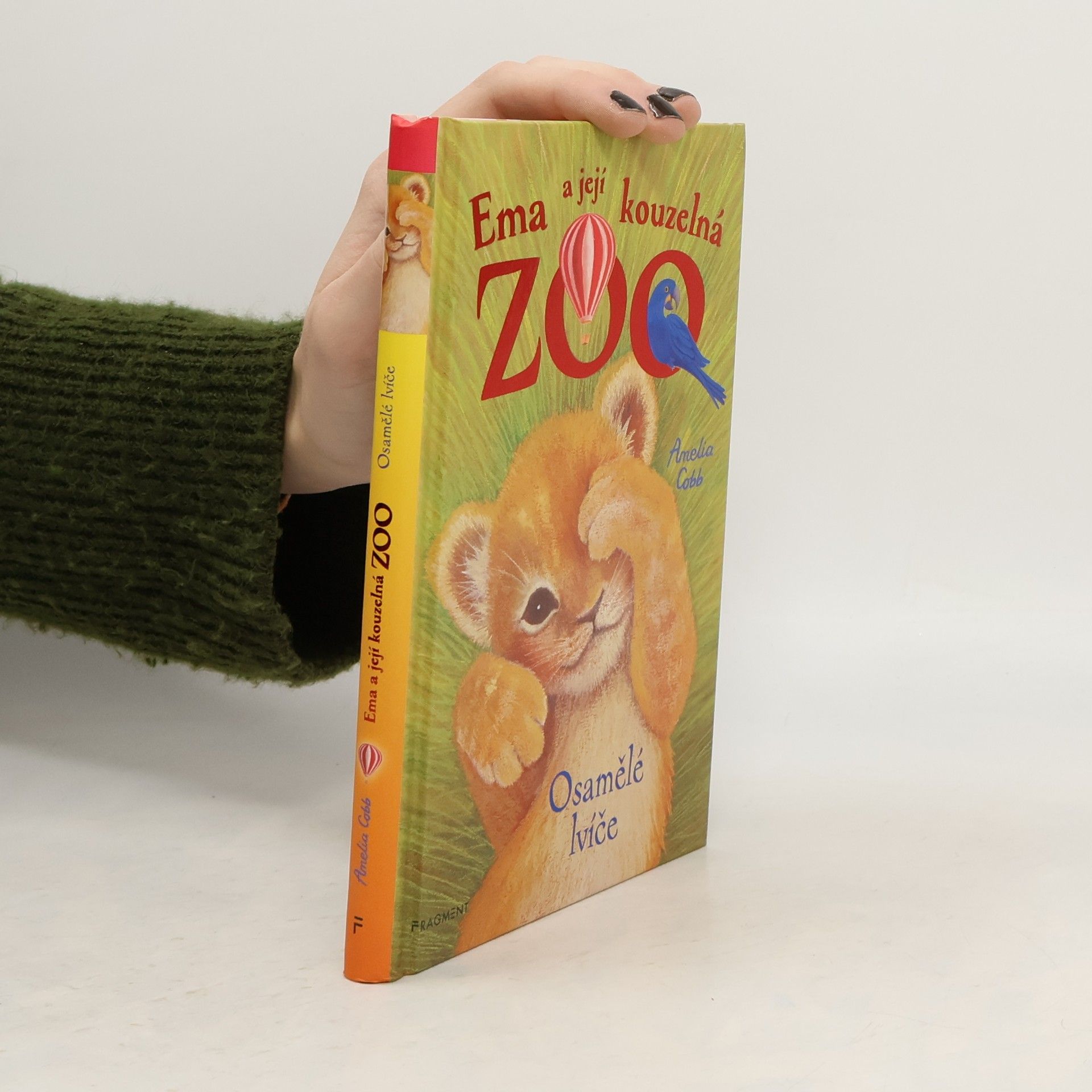 Cobb, Amelia Ema a její kouzelná zoo. Osamělé lvíče