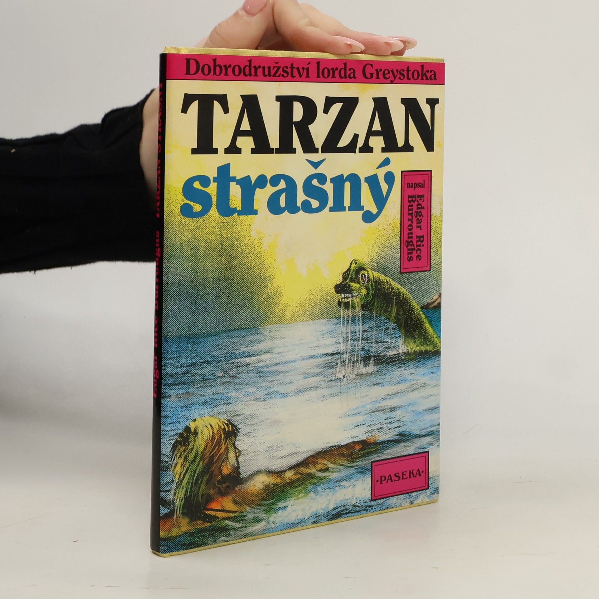 Edgar Rice Burroughs Tarzan strašný