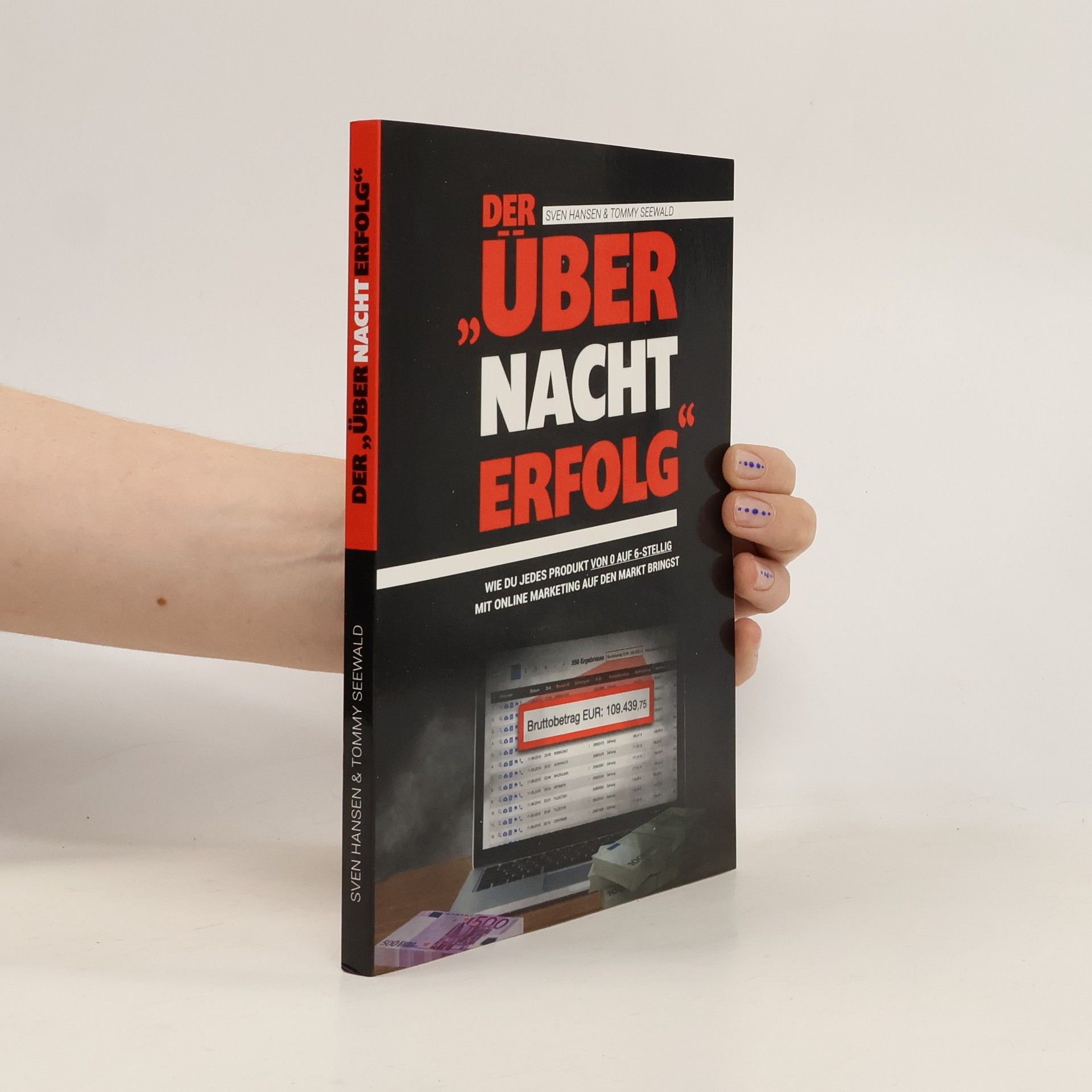 Der Übernachterfolg