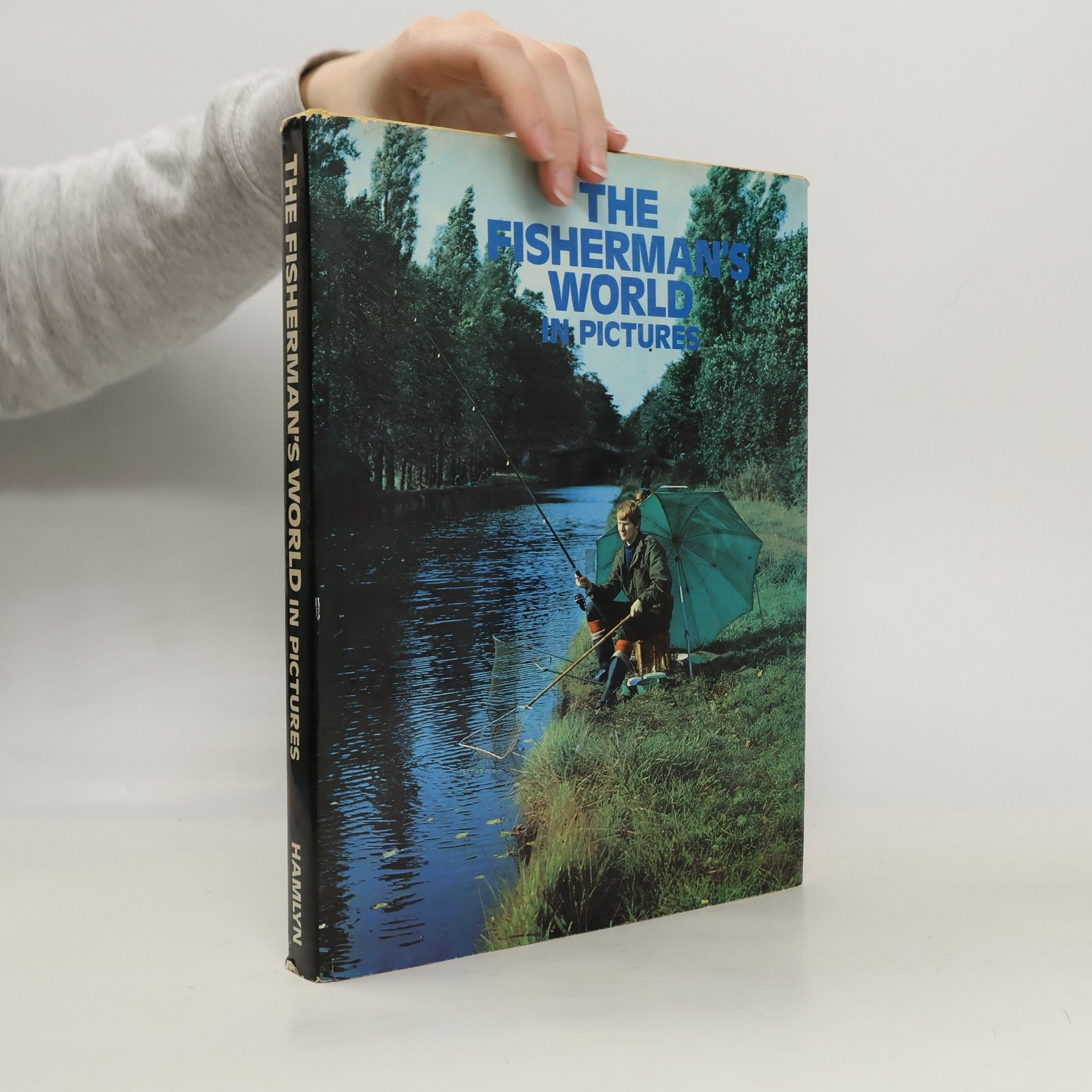 Kolektiv autorů The Fisherman´s World in Pictures