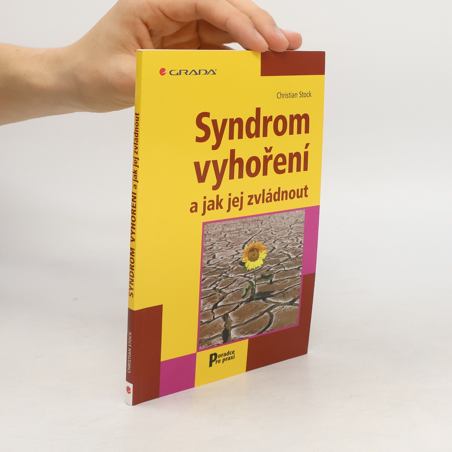 Christian Stock Syndrom vyhoření a jak jej zvládnout