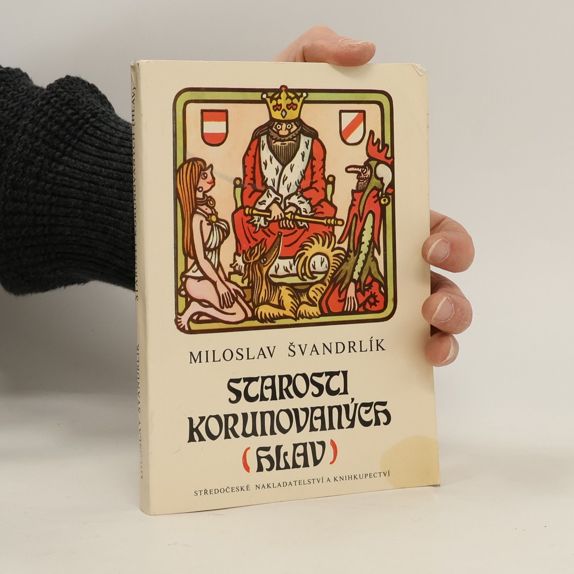 Miloslav Švandrlík Starosti korunovaných hlav