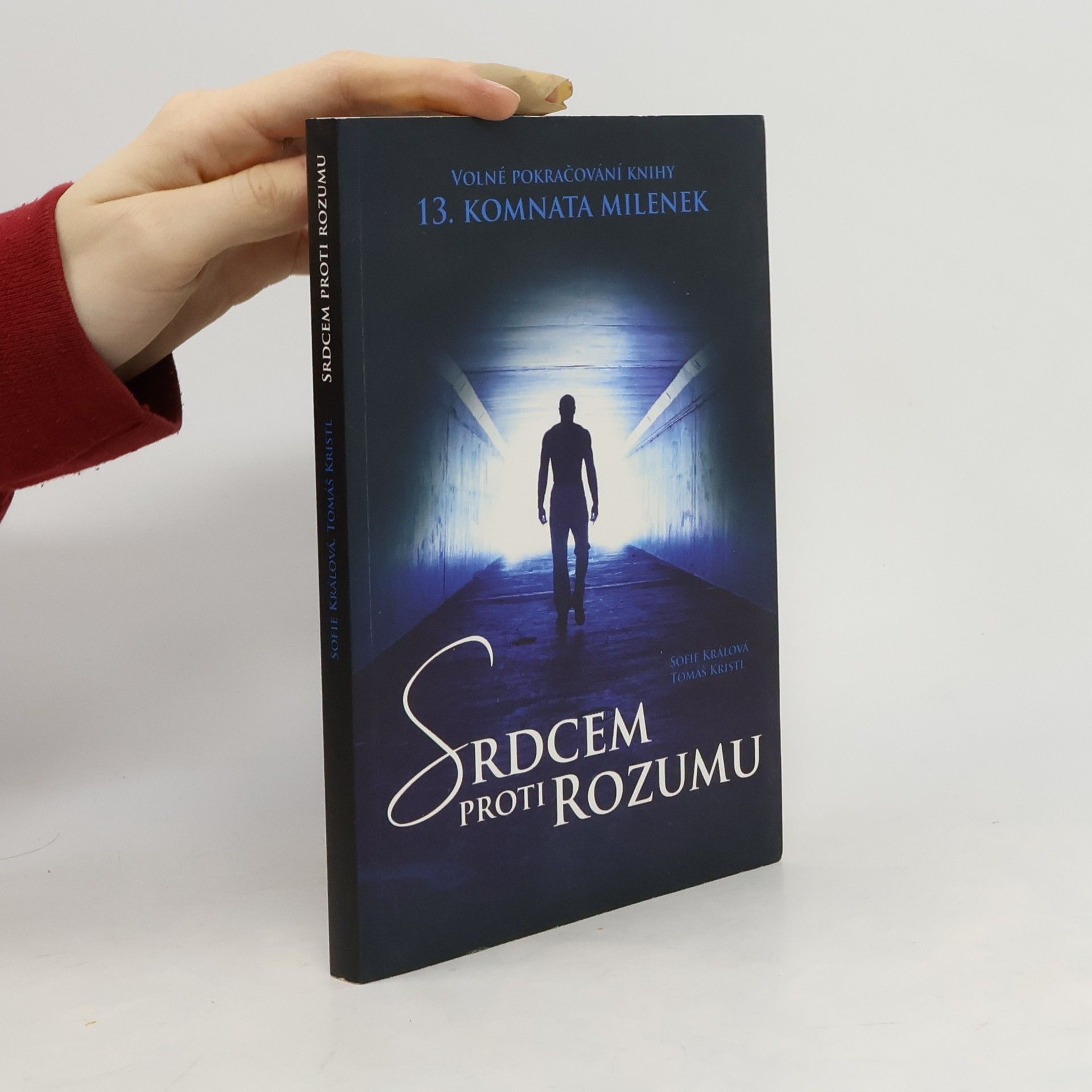 Tomáš Kristl Srdcem proti rozumu