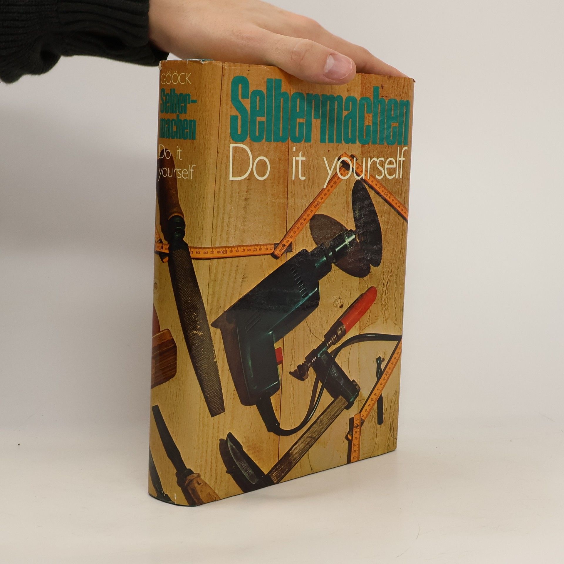 Roland Gööck Selbermachen. Do It Yourself