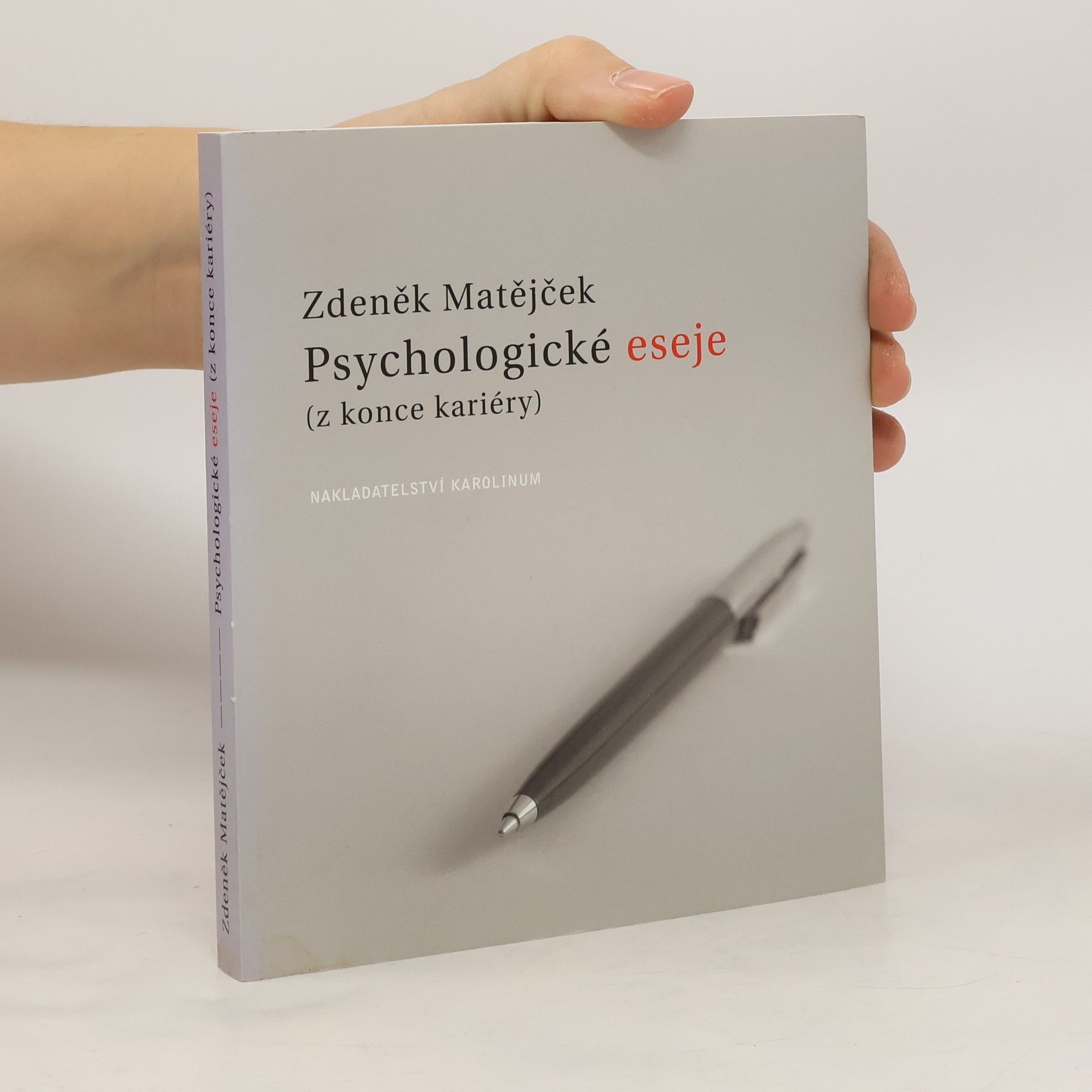 Zdeněk Matějček Psychologické eseje (z konce kariéry)