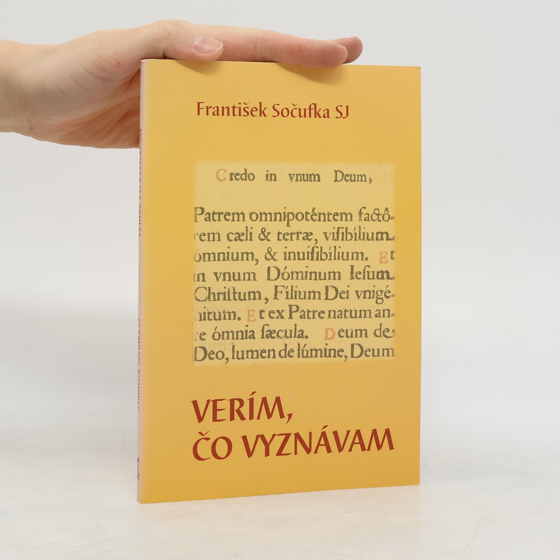 František Sočufka Verím, čo vyznávam