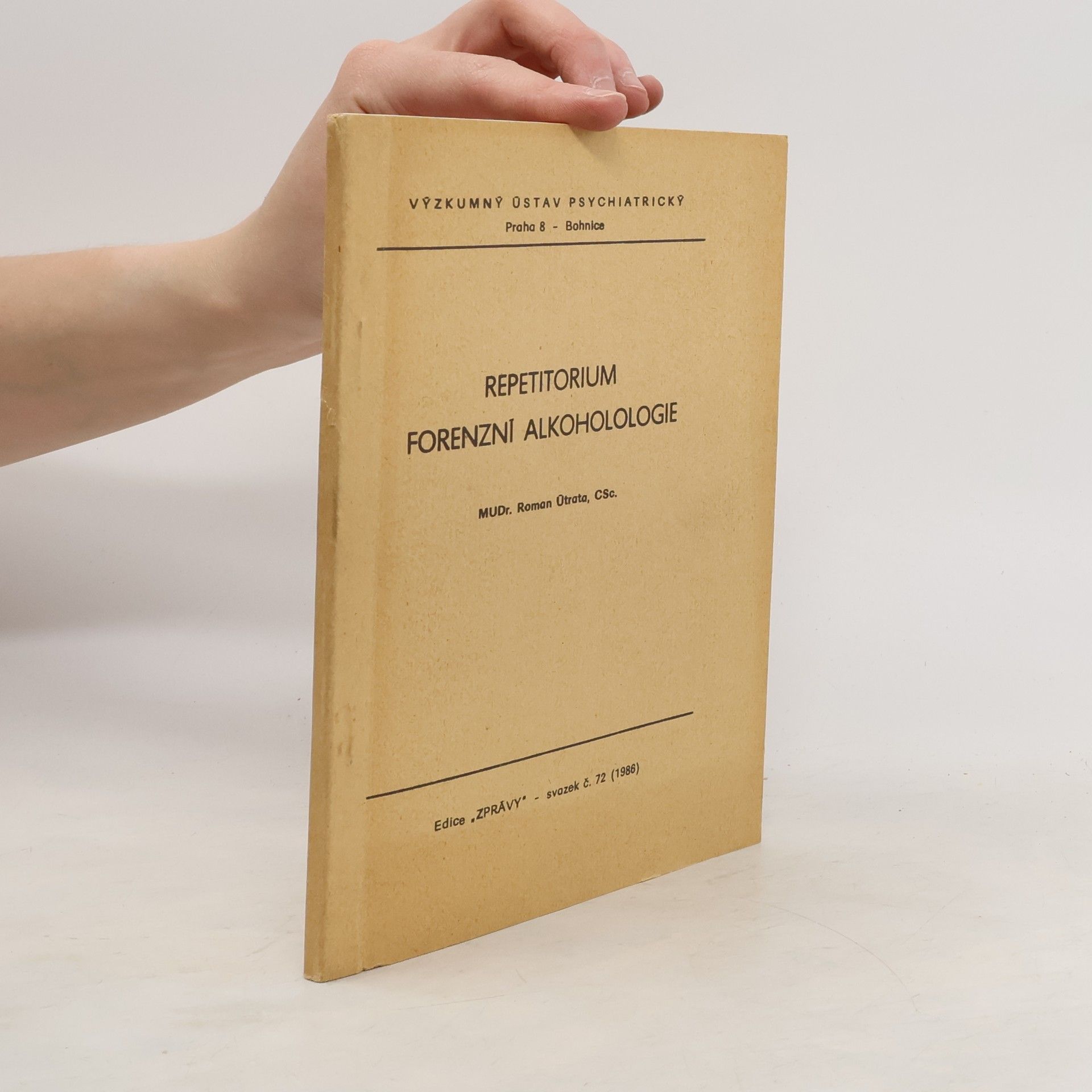 Roman Útrata Repetitorium forenzní alkoholologie